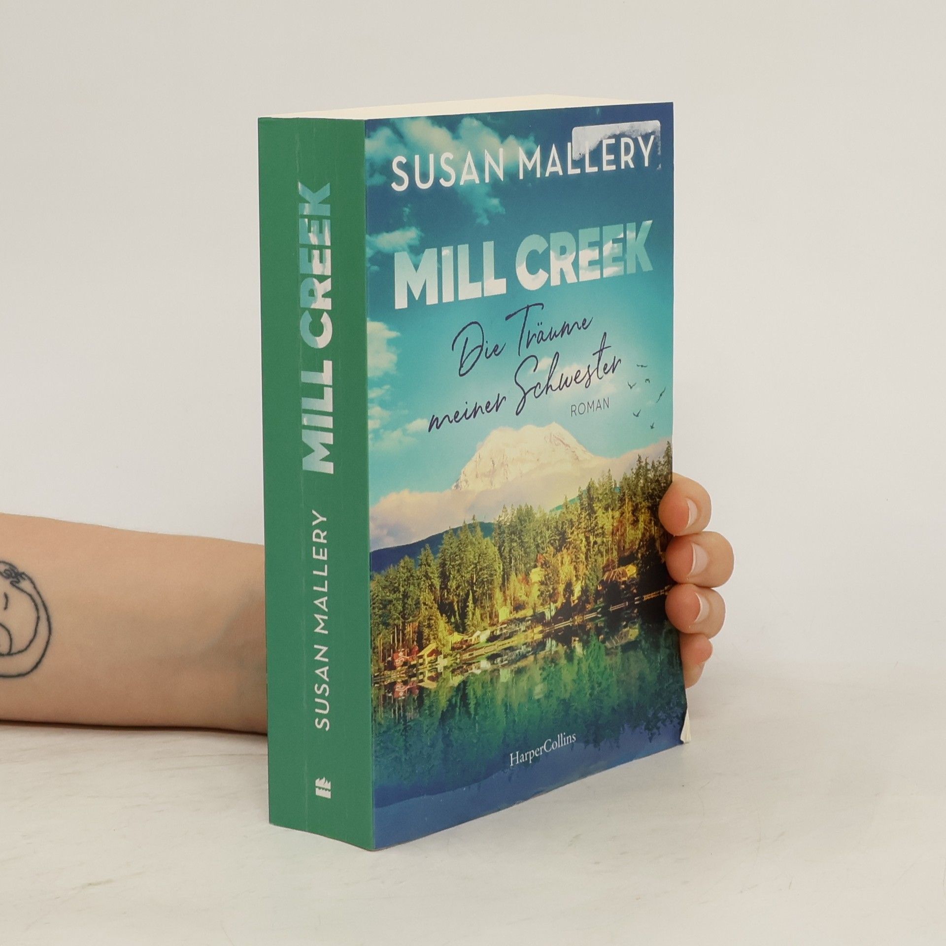 Susan Mallery Mill Creek - Die Träume meiner Schwester