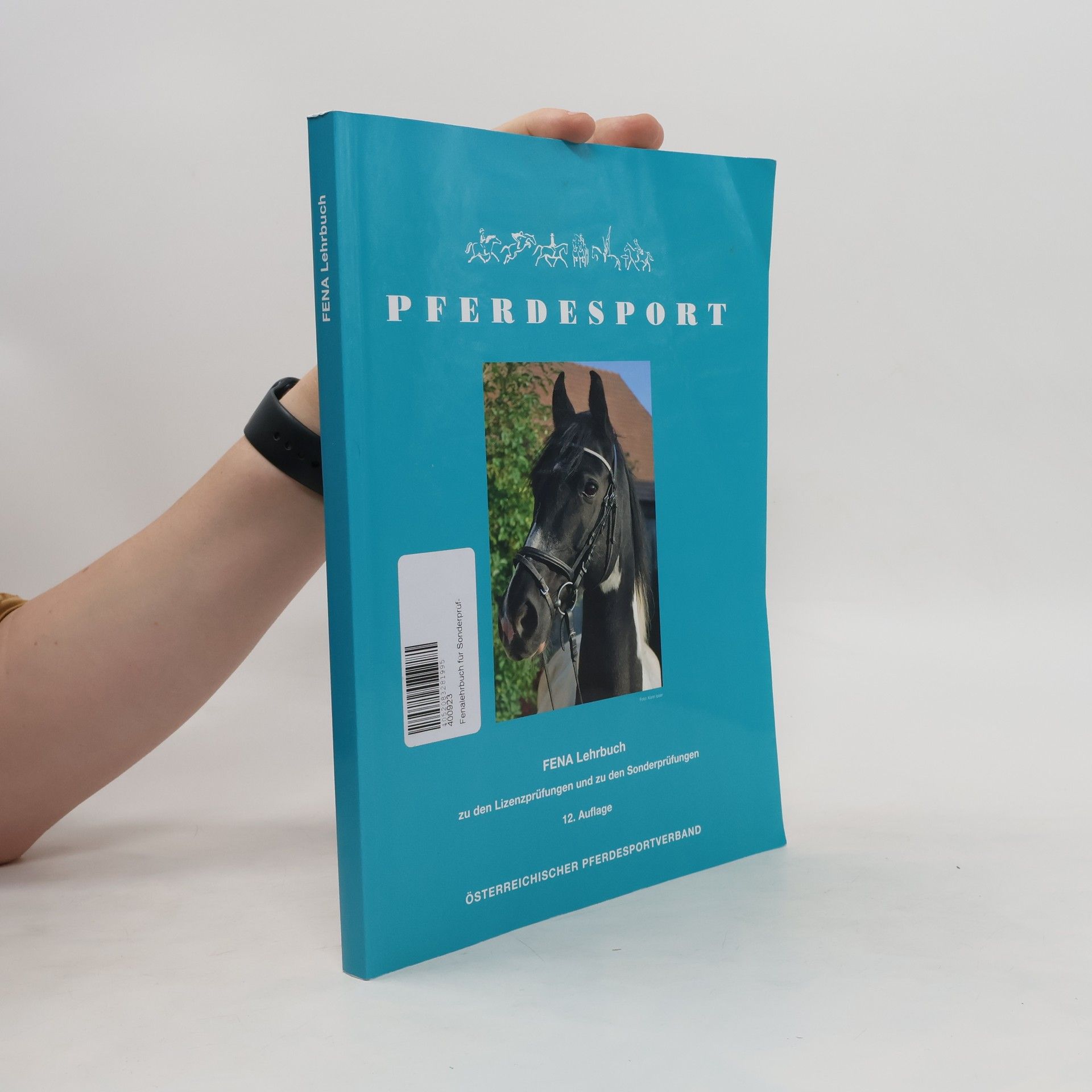Autorenkollektiv Pferdesport. Fena Lehrbuch