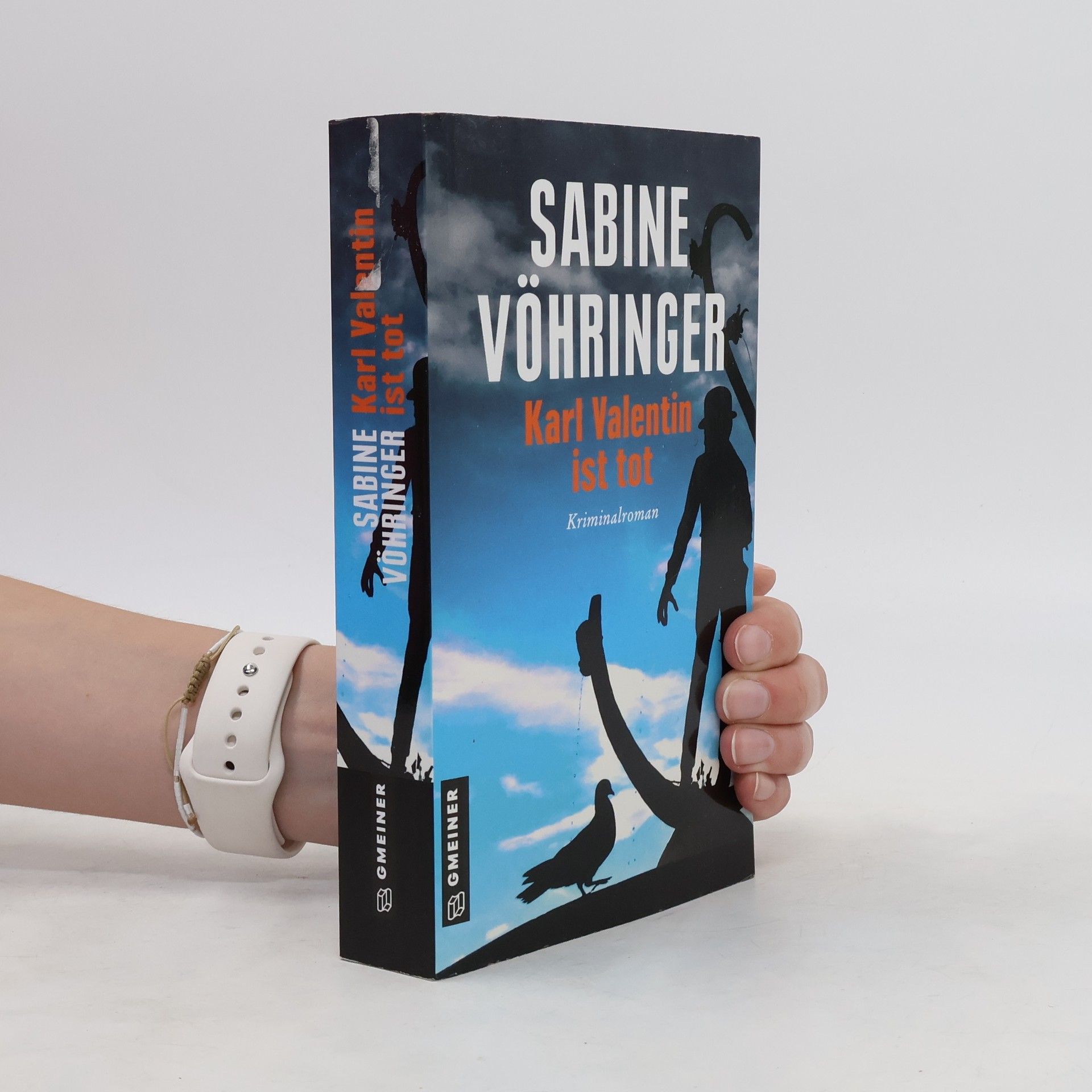 Sabine Vöhringer Karl Valentin ist tot