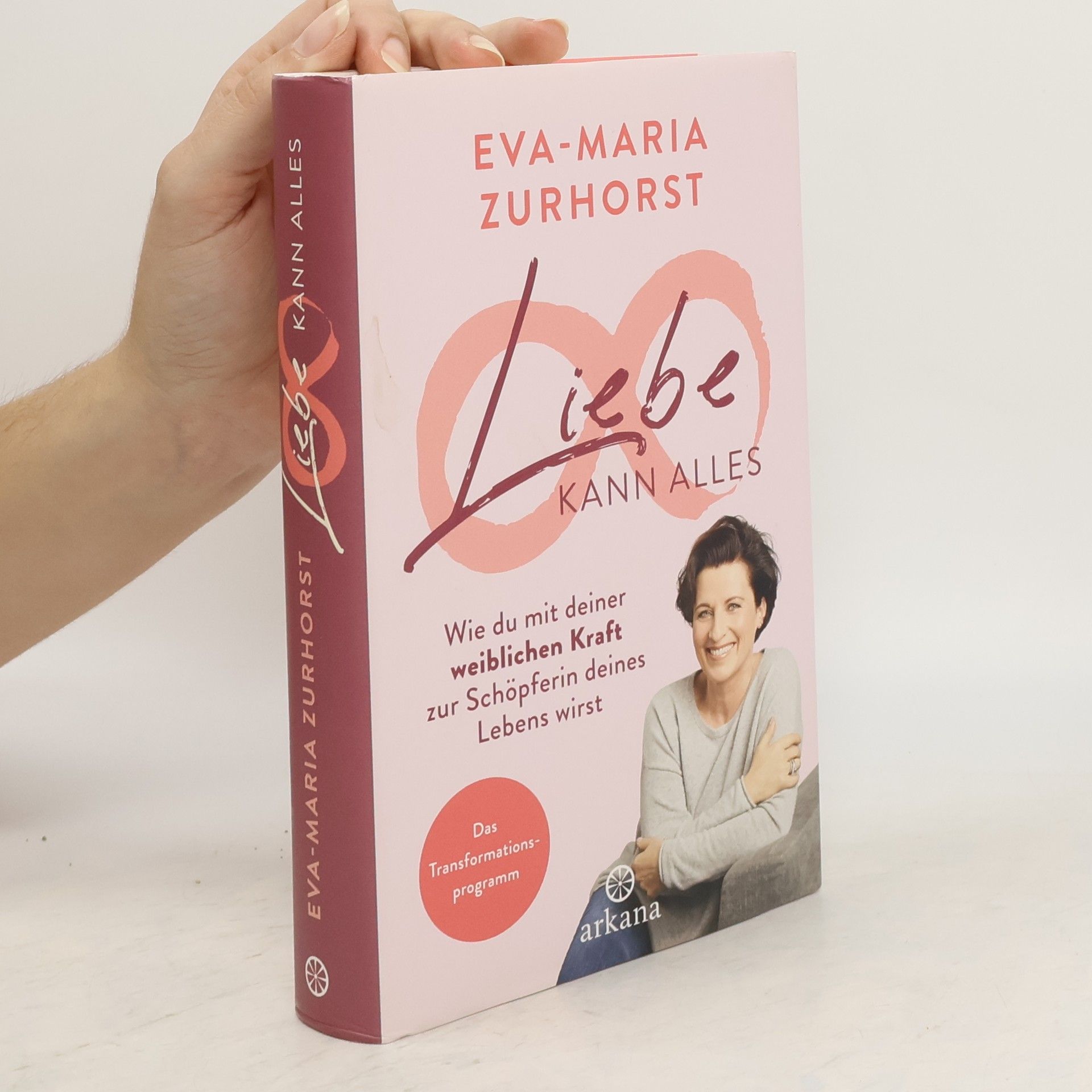 Eva-Maria Zurhorst Liebe kann alles