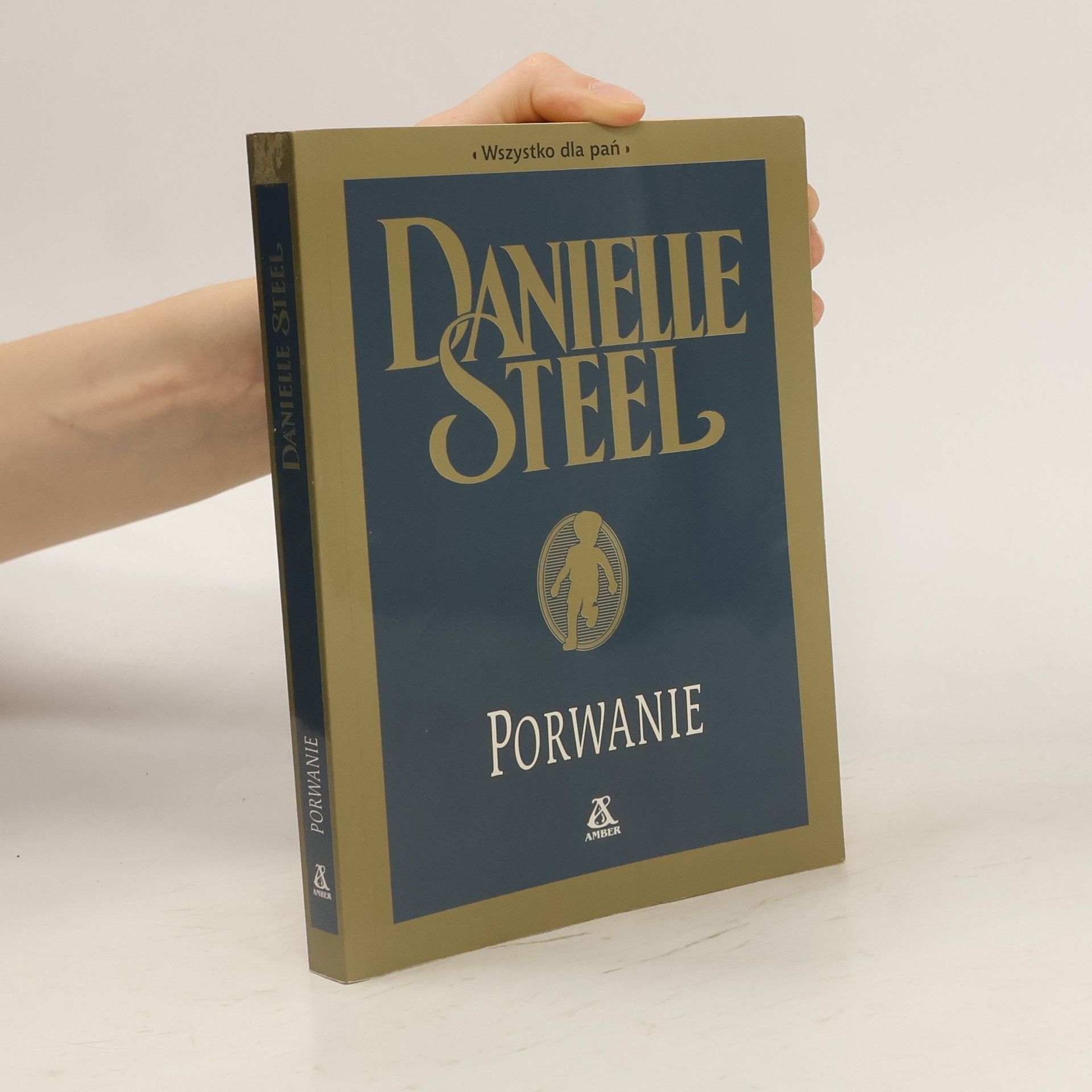 Danielle Steel Porwanie