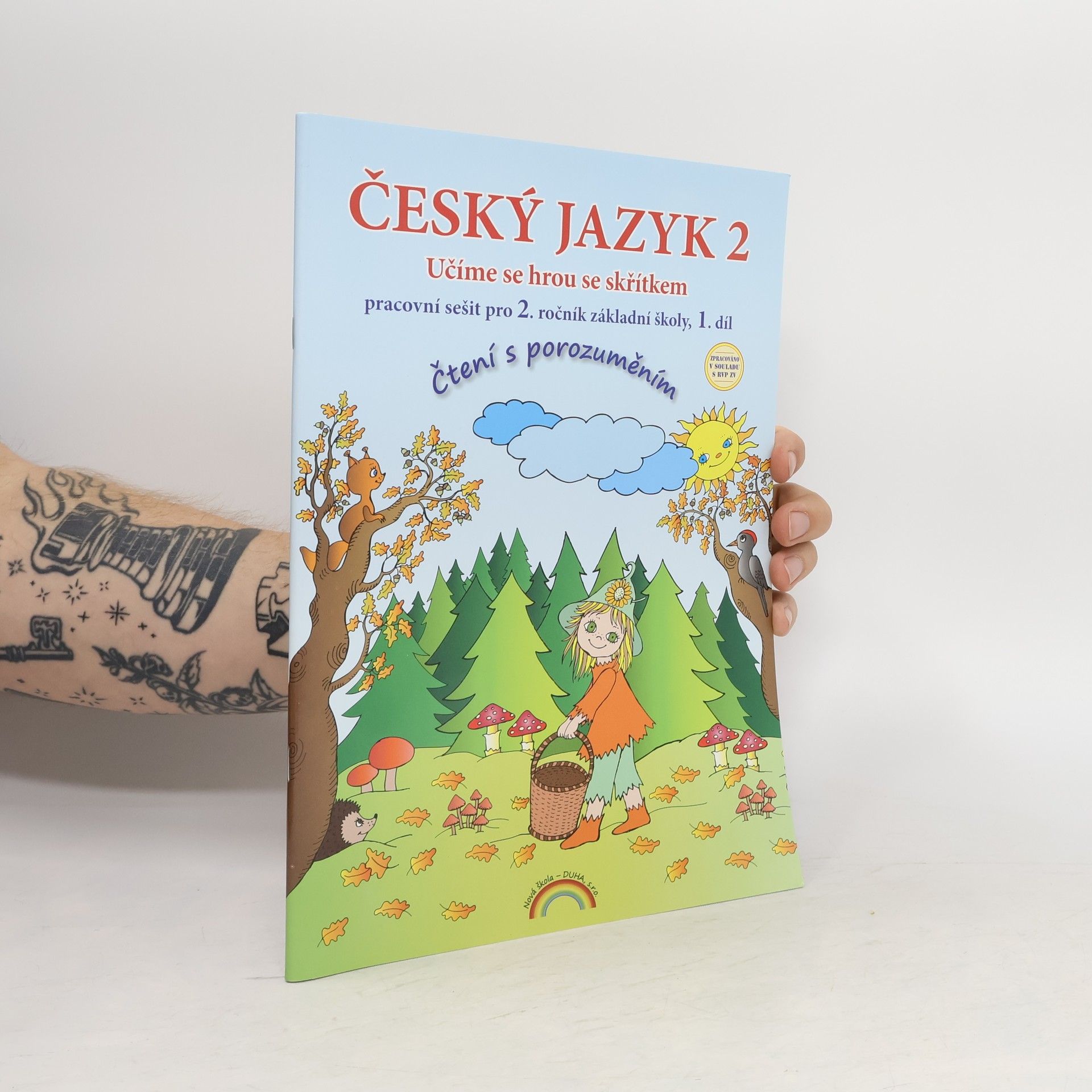 Lenka Andrýsková Český jazyk 2. pracovní sešit pro 2. ročník základní školy. 1. díl. Učíme se hrou se skřítkem