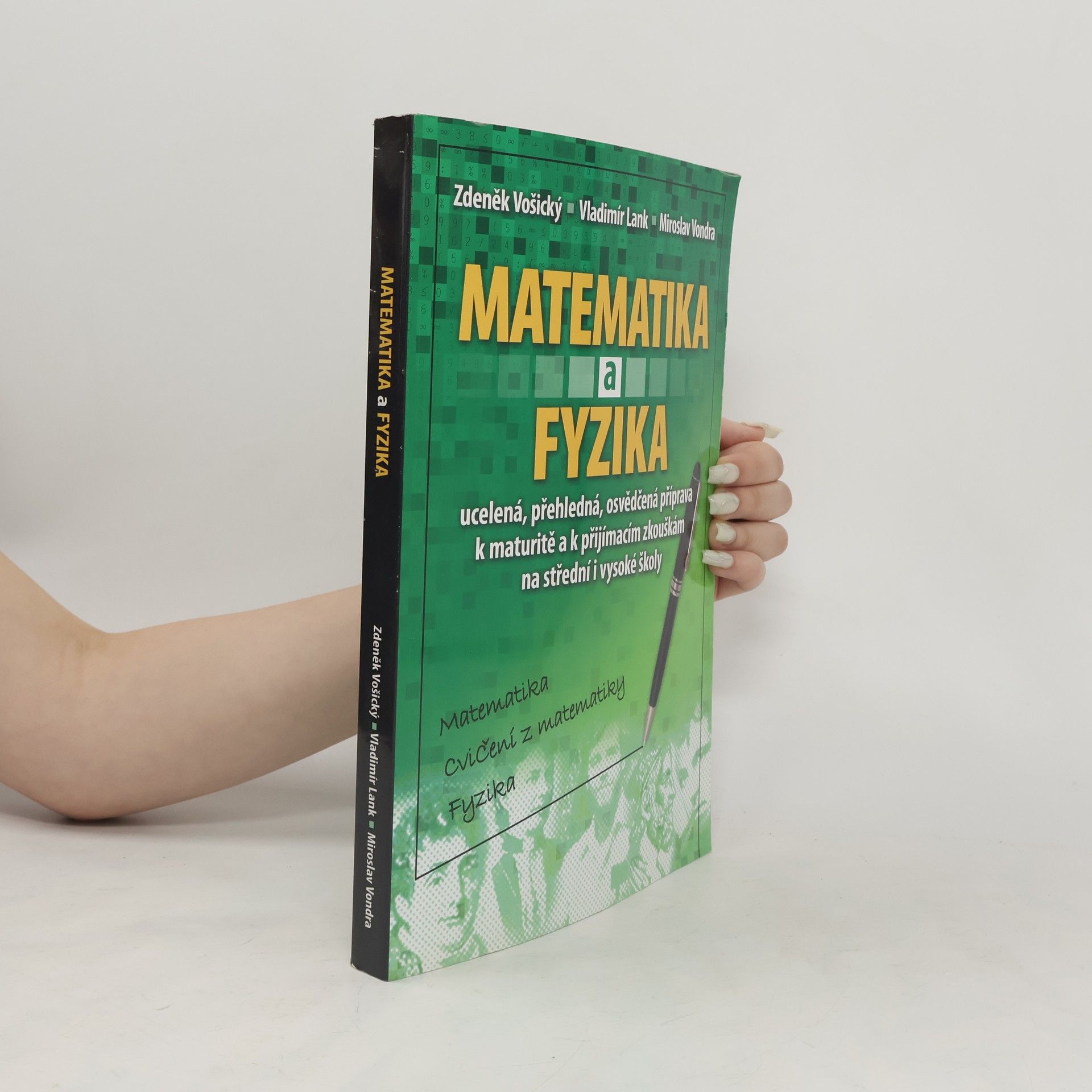 Zdeněk Vošický Matematika a fyzika: Matematika, cvičení z matematiky, fyzika