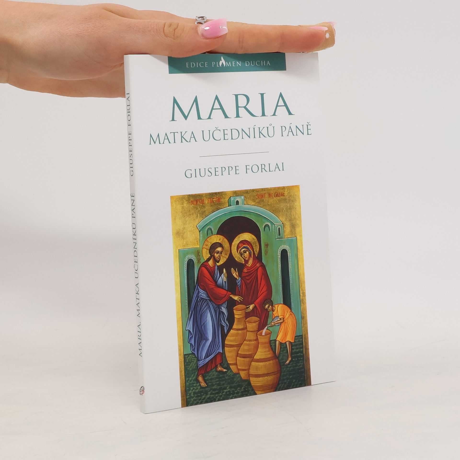 Anna Mátiková Maria : matka učedníků Páně