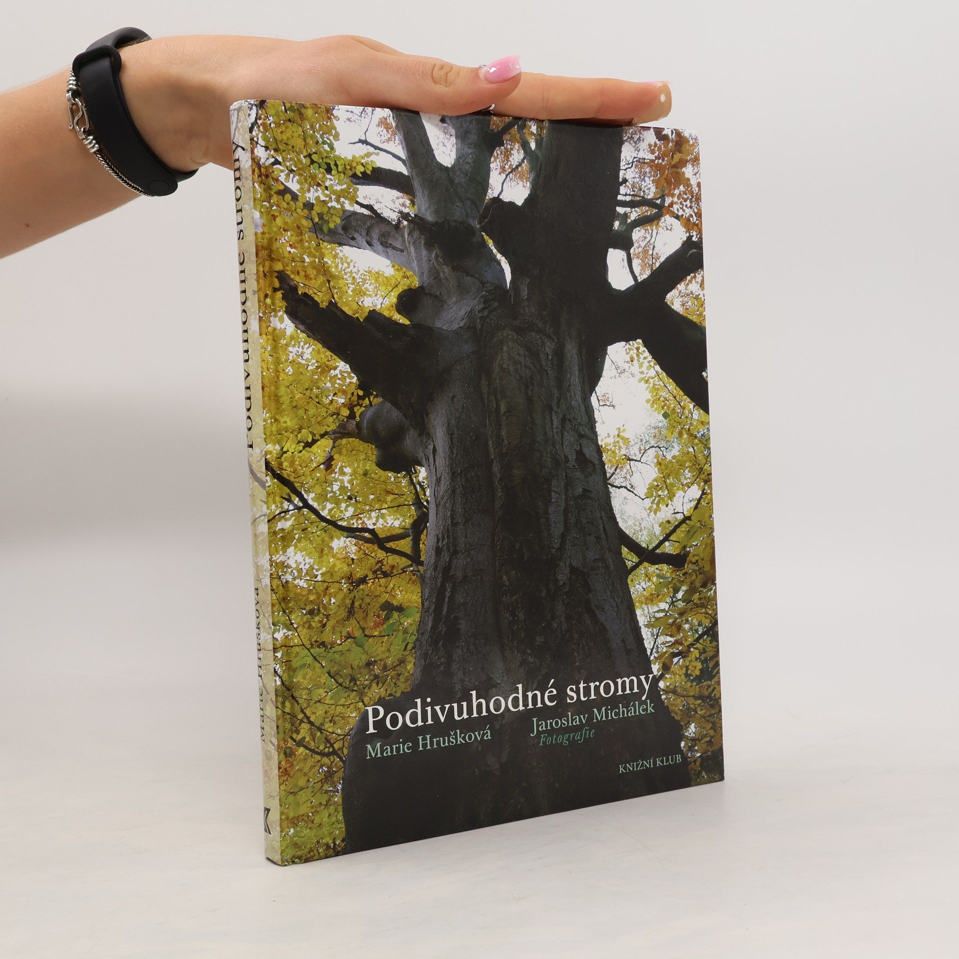 Marie Hrušková Podivuhodné stromy
