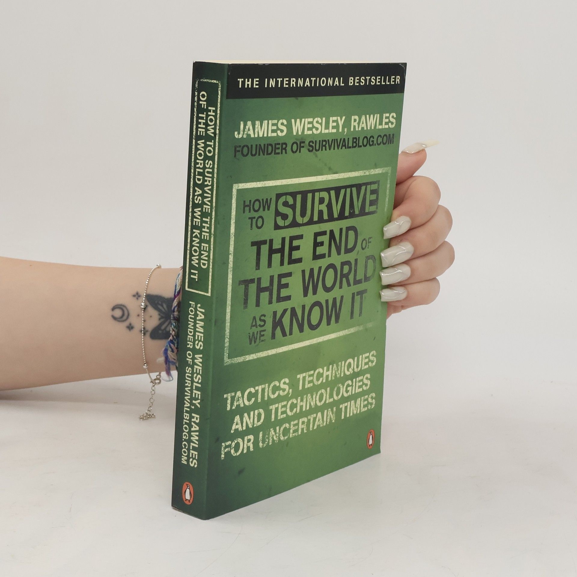 James Wesley Rawles How to Survive The End Of The World As We Know It