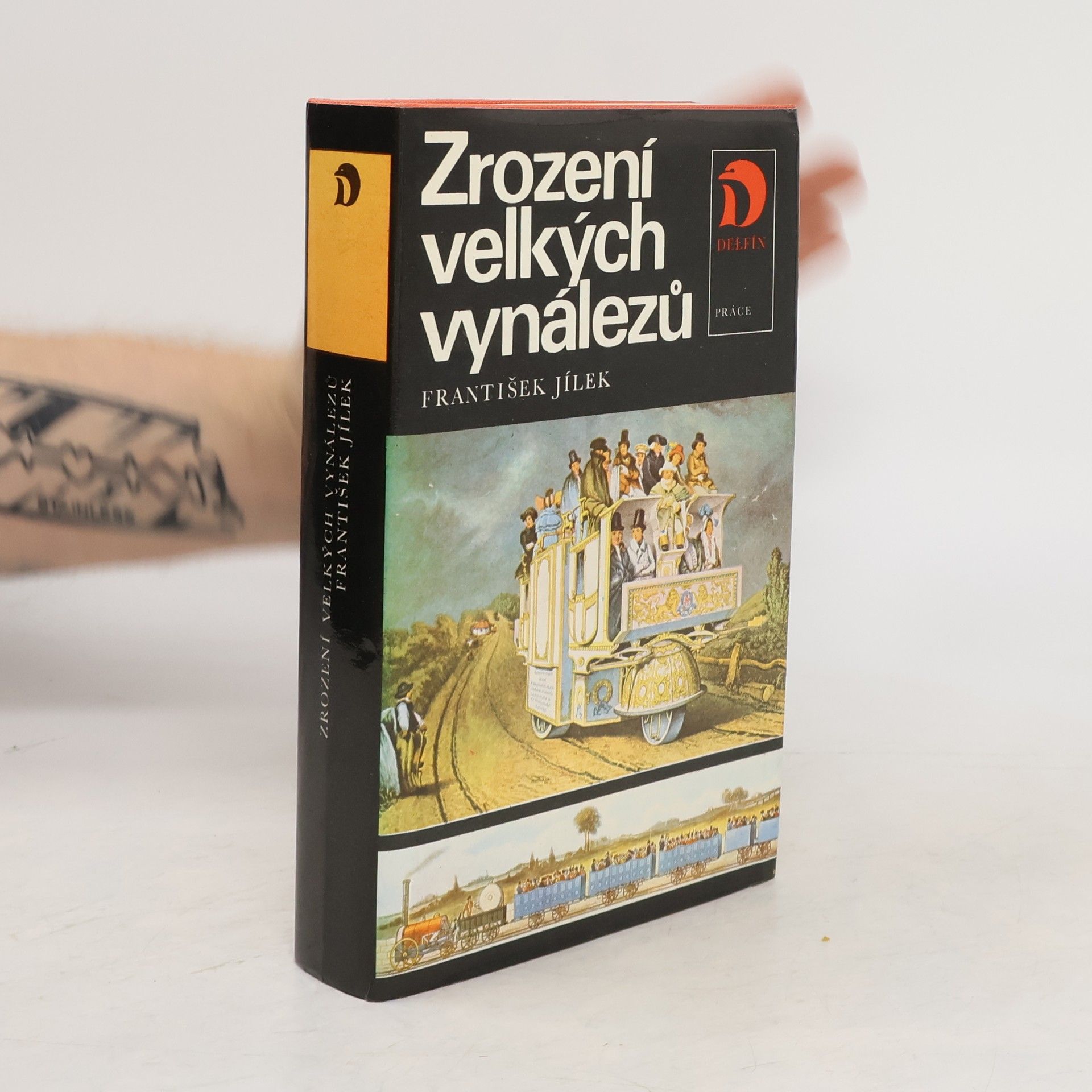 František Jílek Zrození velkých vynálezů