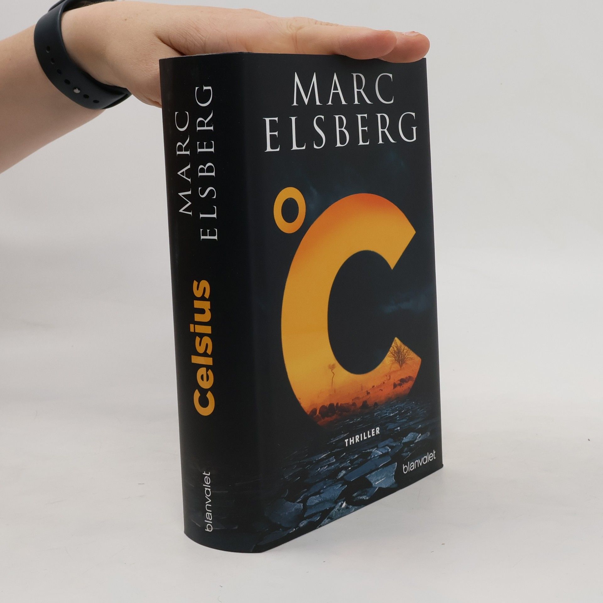 Marc Elsberg °C - Celsius