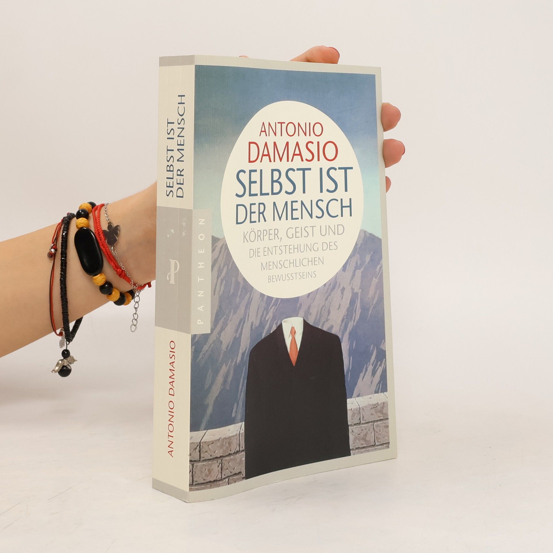 António Damásio Selbst ist der Mensch