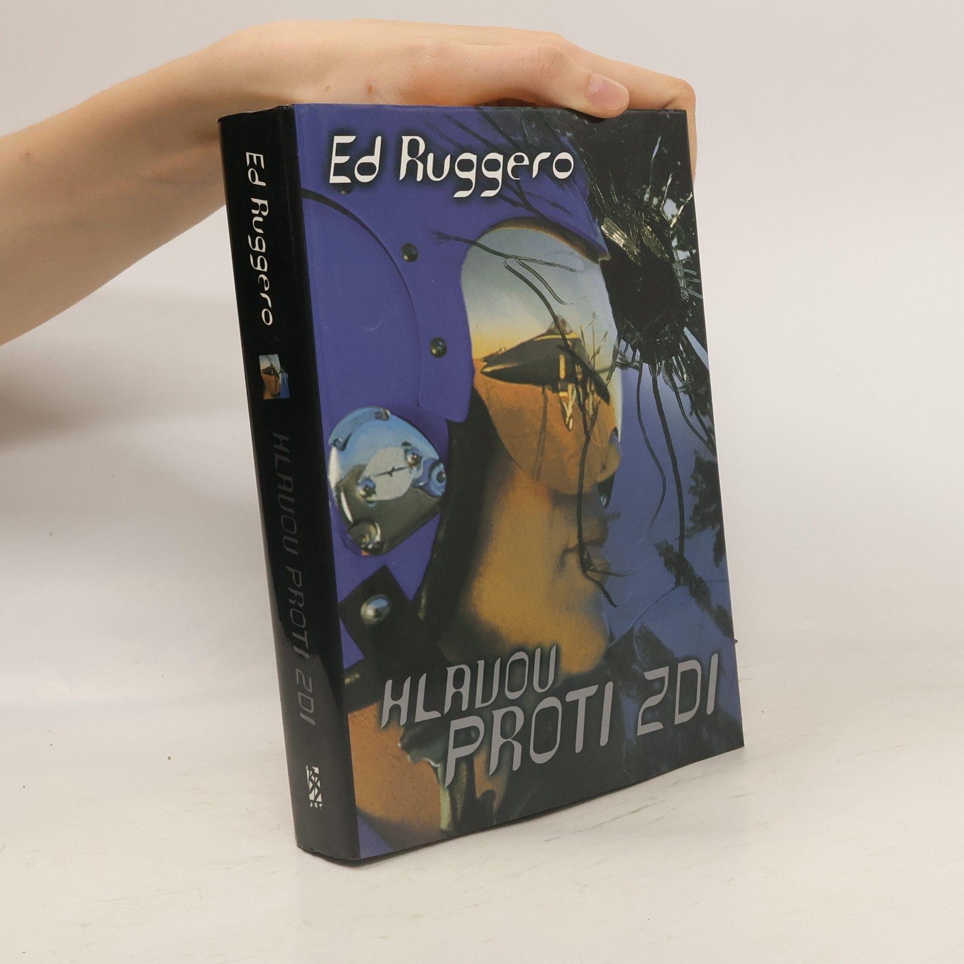 Ed Ruggero Hlavou proti zdi