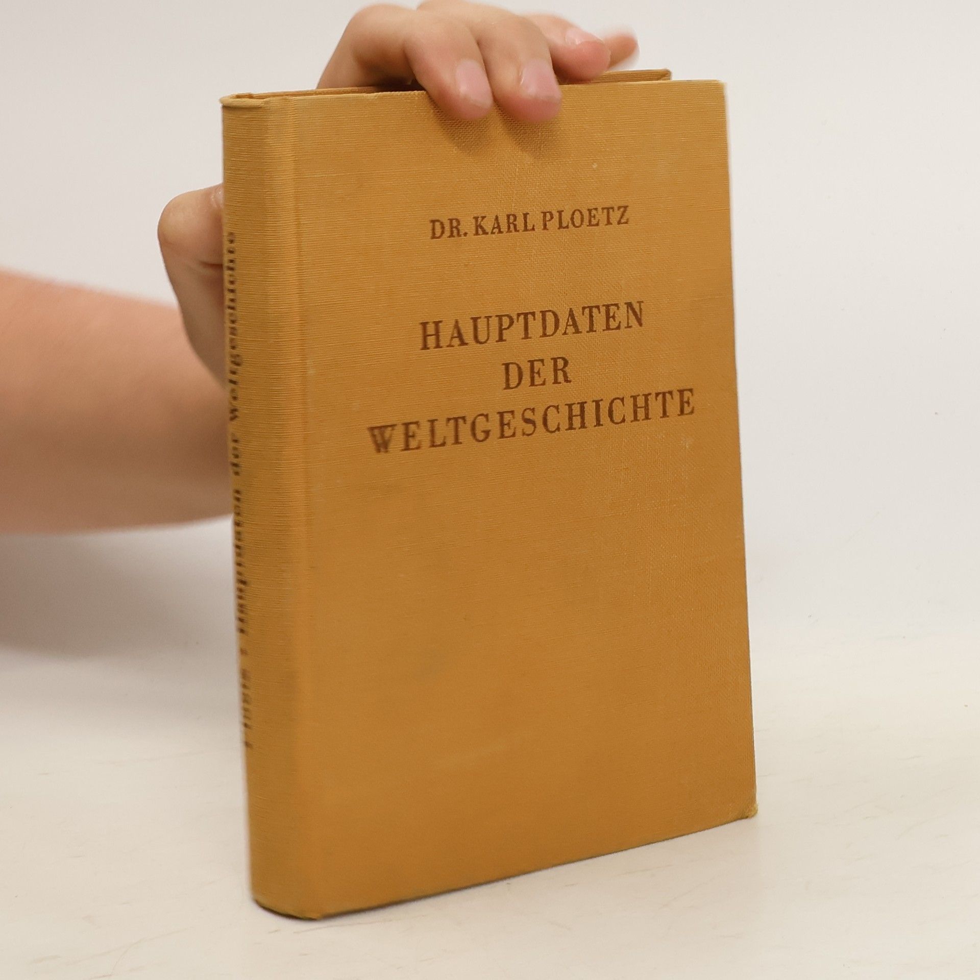 Karl Ploetz Hauptdaten der Weltgeschichte