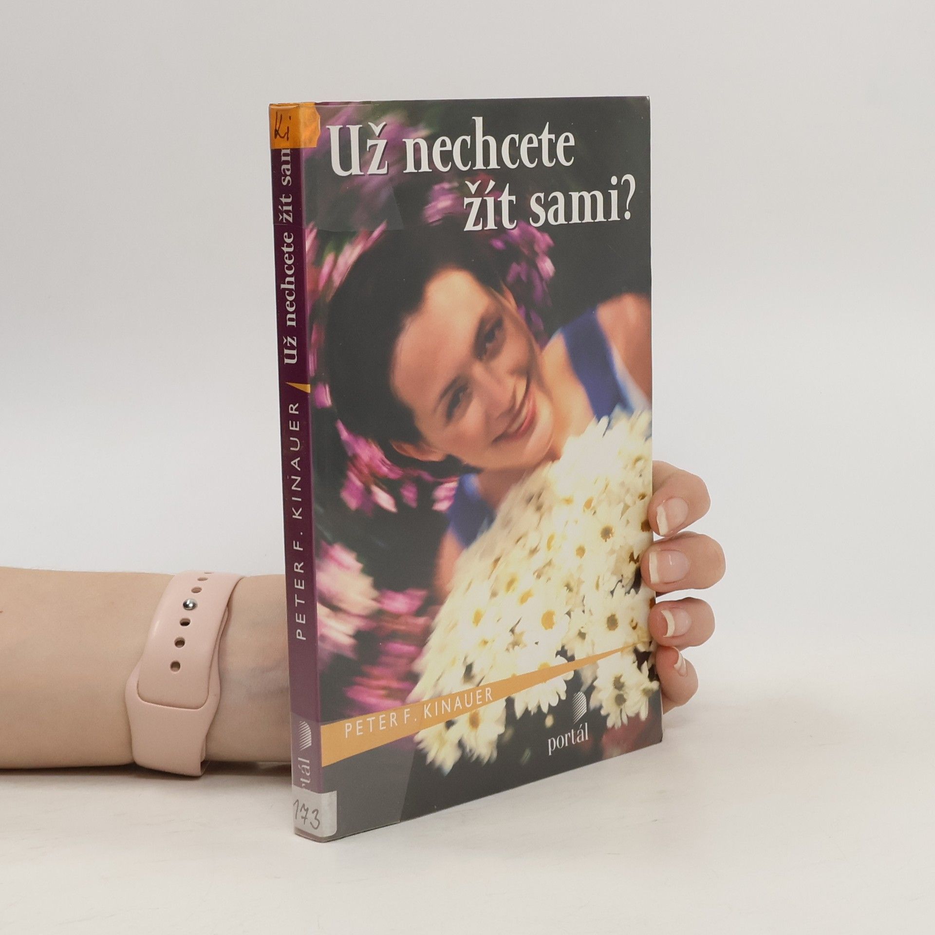 Peter F. Kinauer Už nechcete žít sami?