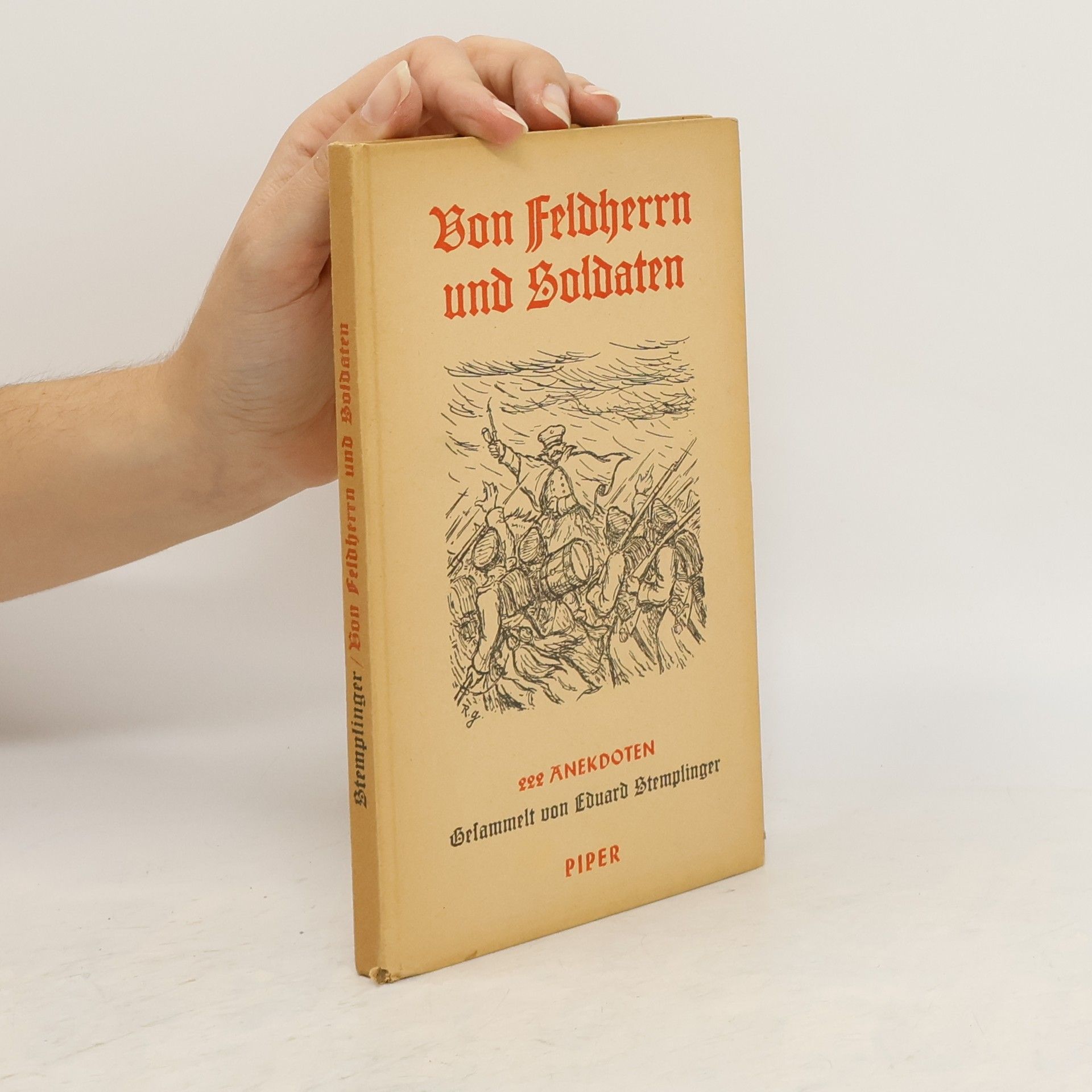 Eduard Stemplinger Von Feldherrn und Soldaten