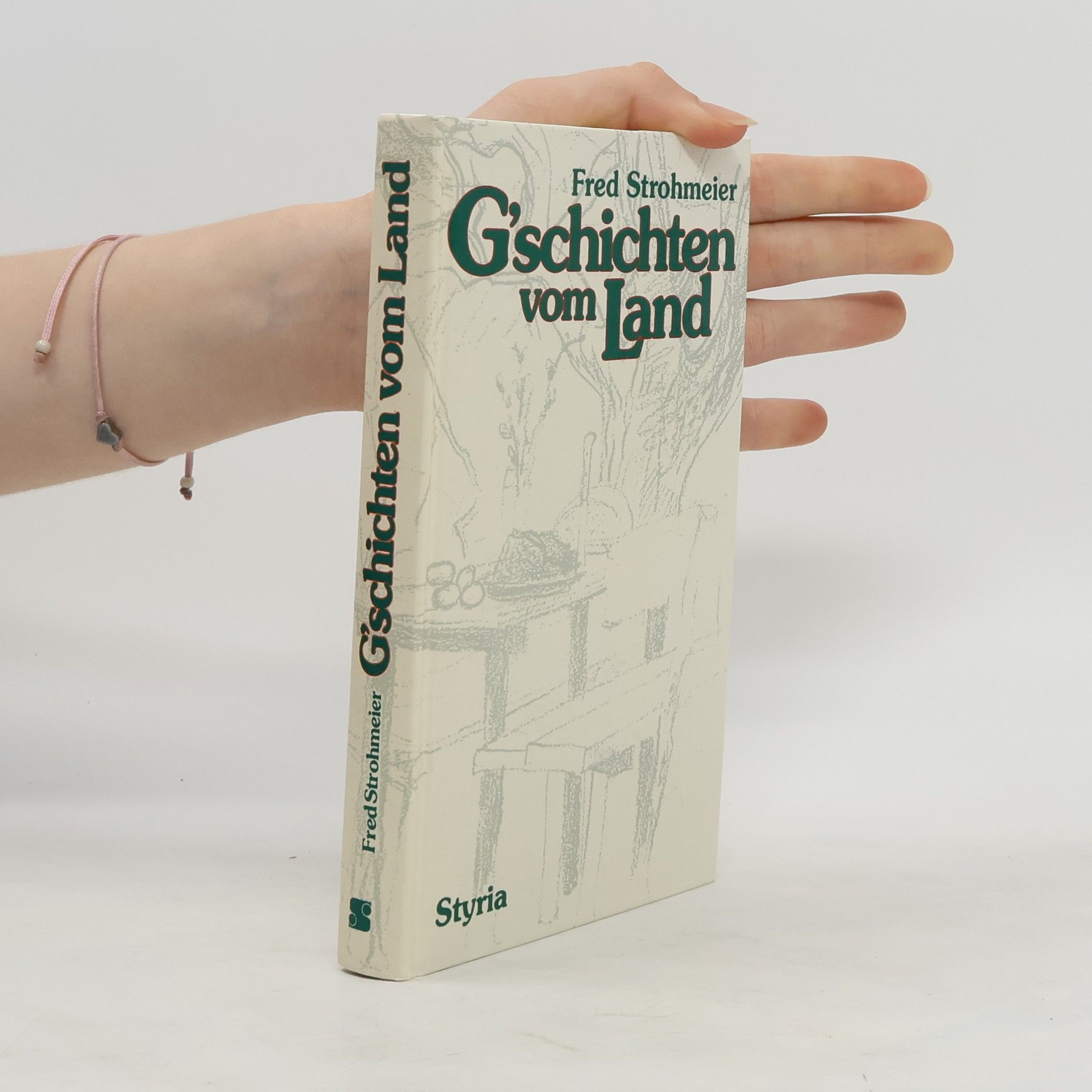 Alfred Strohmaier G'schichten vom Land