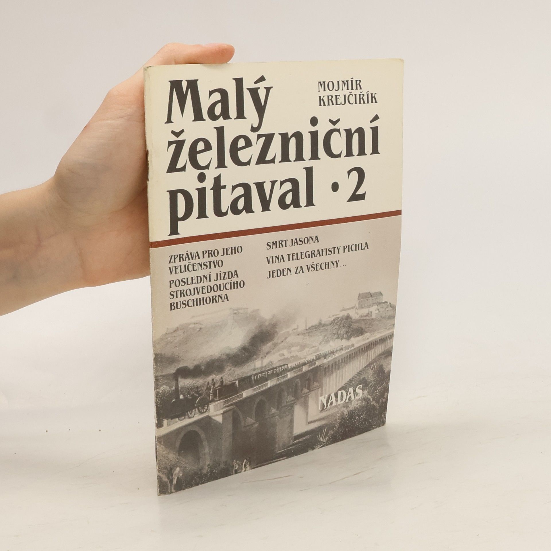 Mojmír Krejčiřík Malý železniční pitaval 2