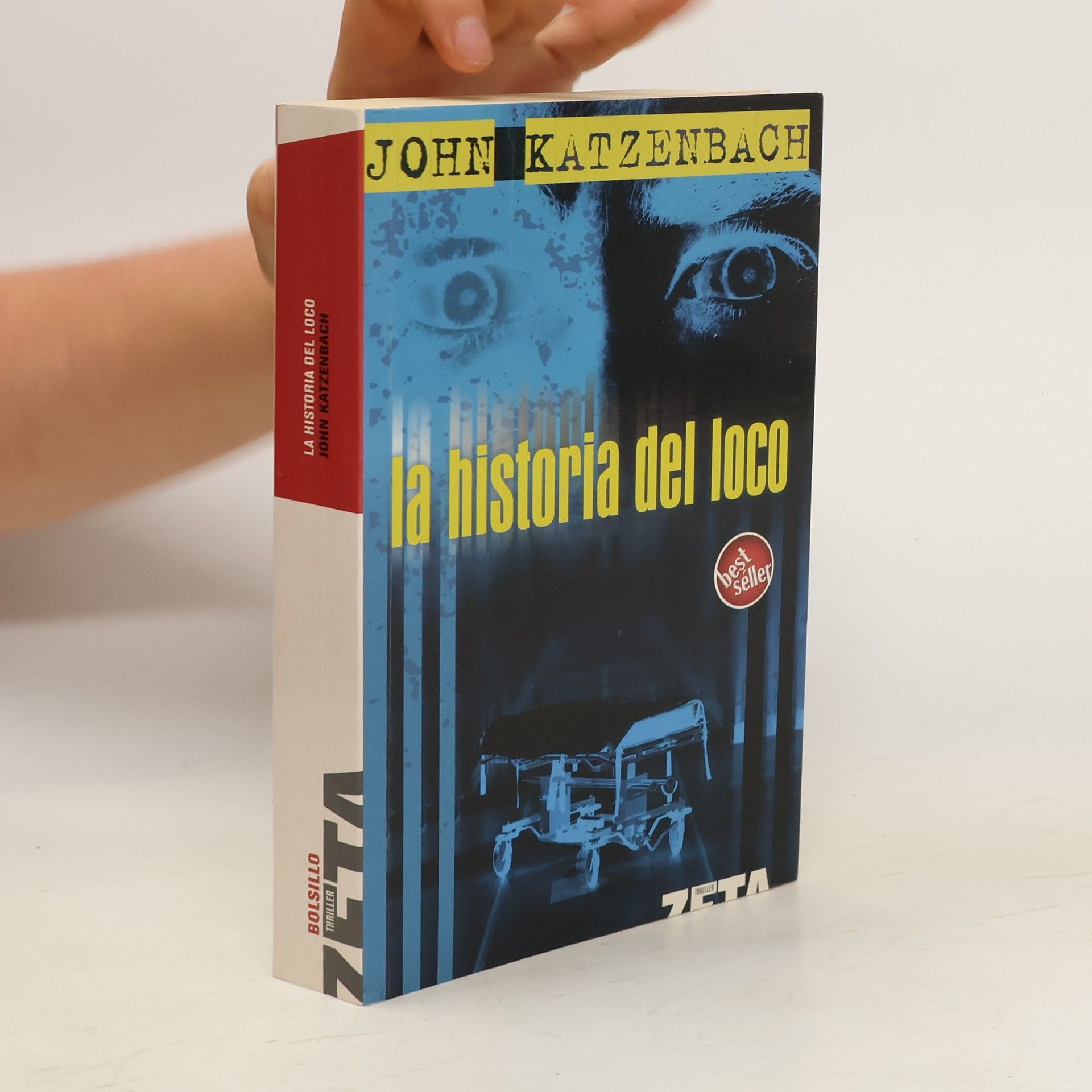 John Katzenbach La Historia del loco