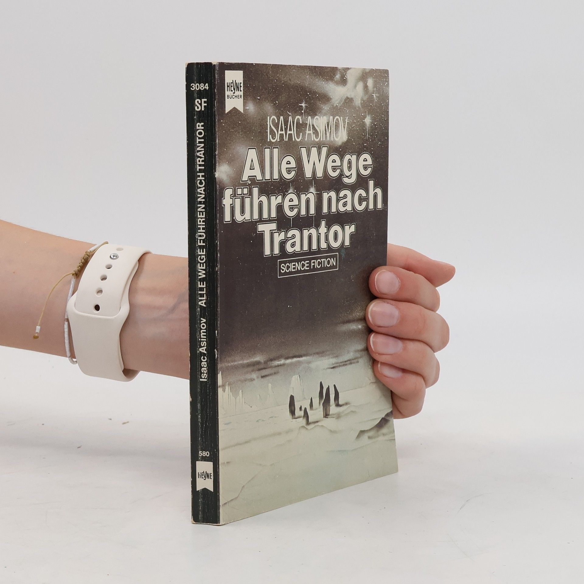 Isaac Asimov Alle Wege führen nach Trantor: Science Fiction-Roman