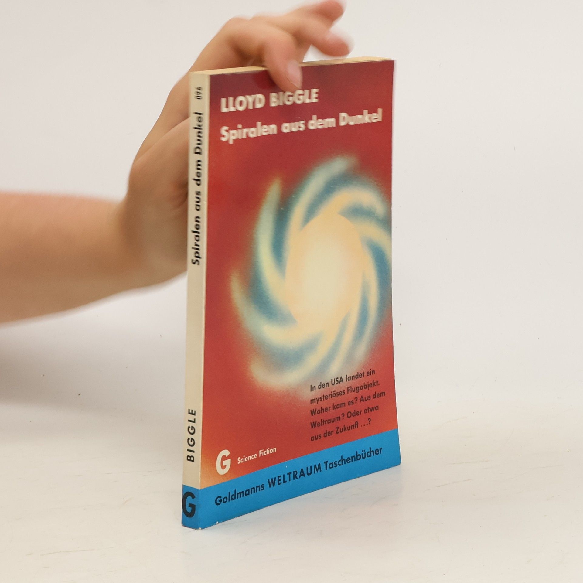 Lloyd Biggle Spiralen aus dem Dunkel