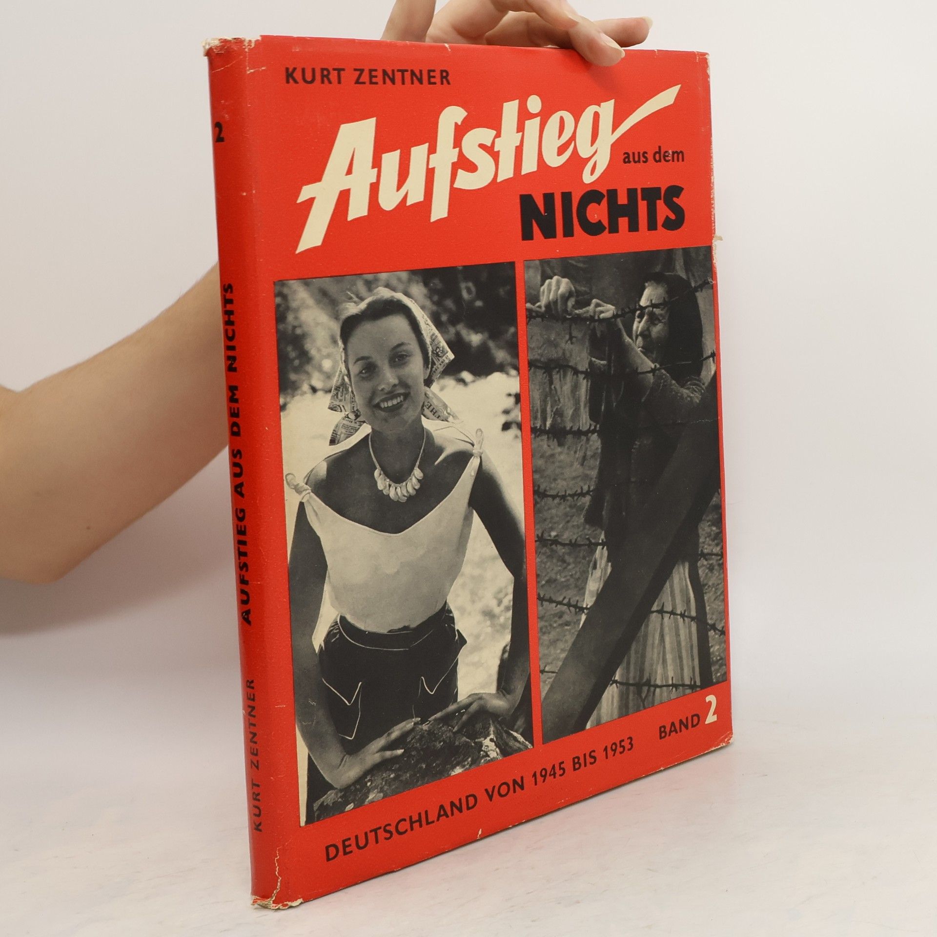Kurt Zentner Aufstieg aus dem Nichts 2