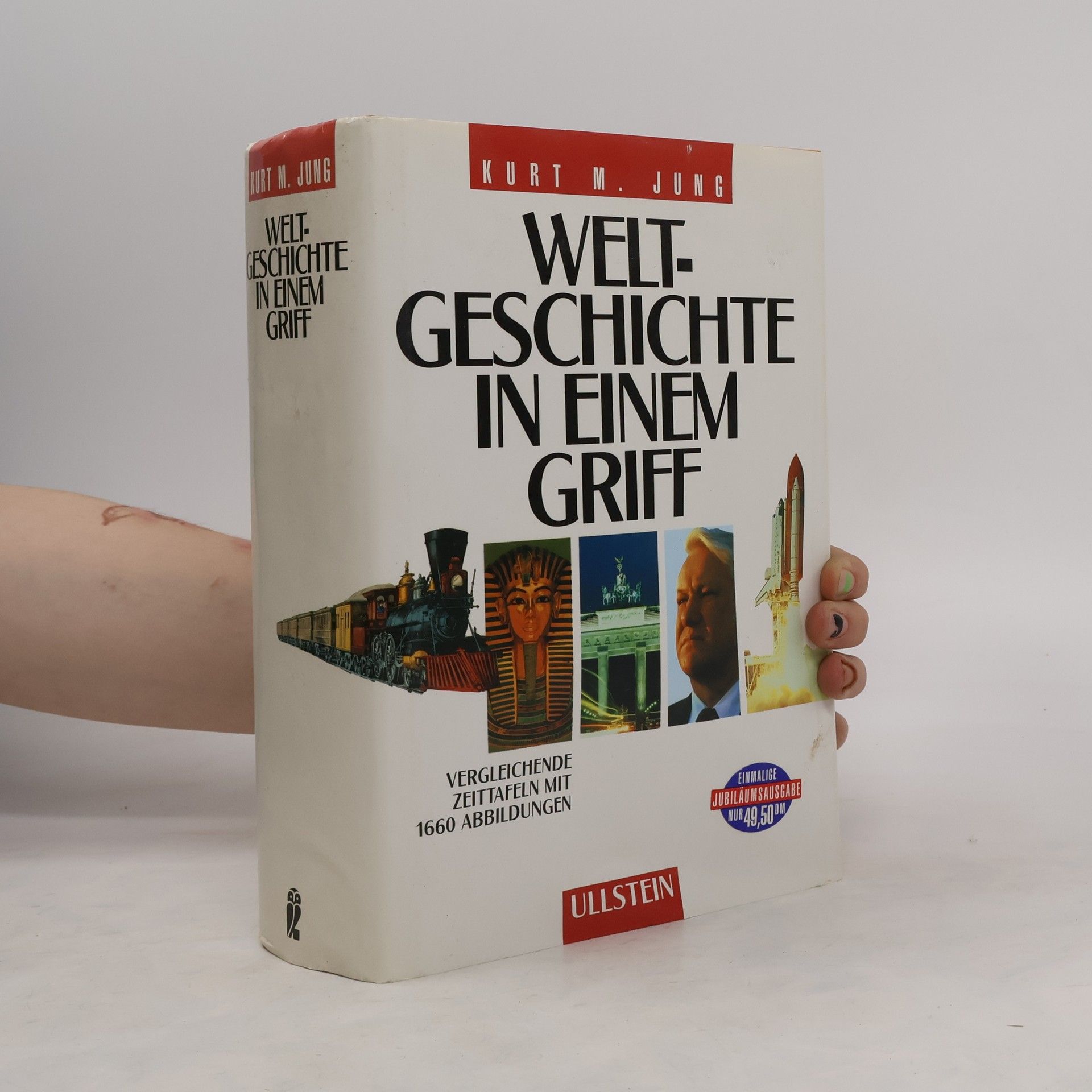 Kurt Jung Weltgeschichte in einem Griff