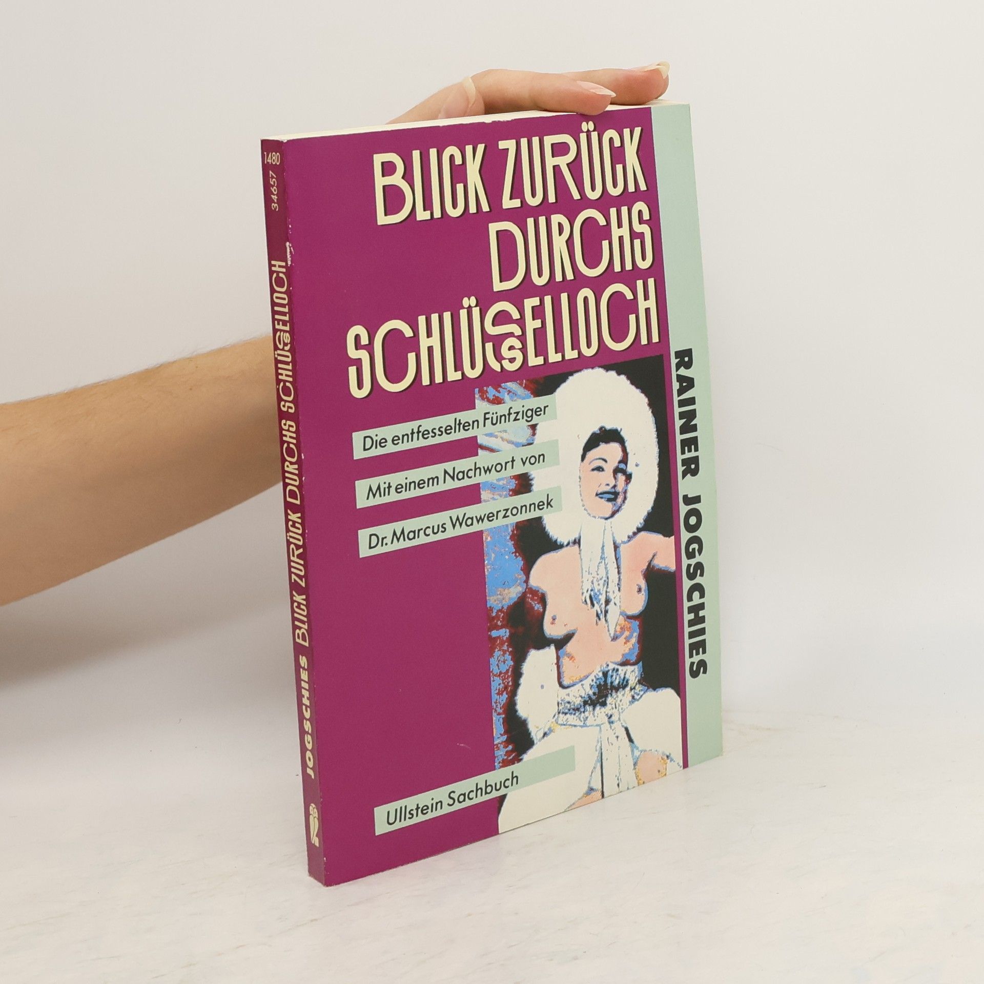 Rainer Jogschies Blick zurück durchs Schlüsselloch