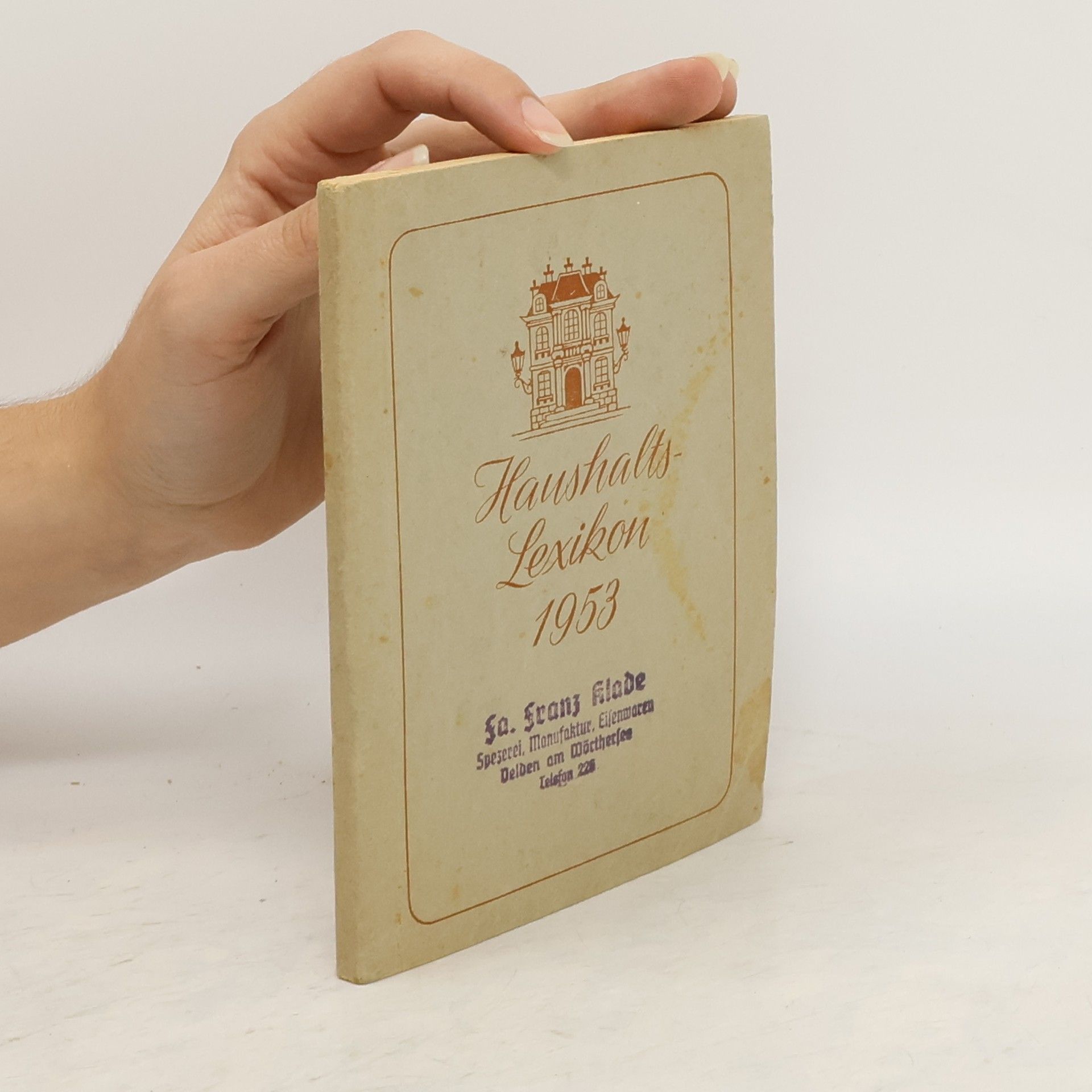 Autorenkollektiv Haushalts-Lexikon 1953