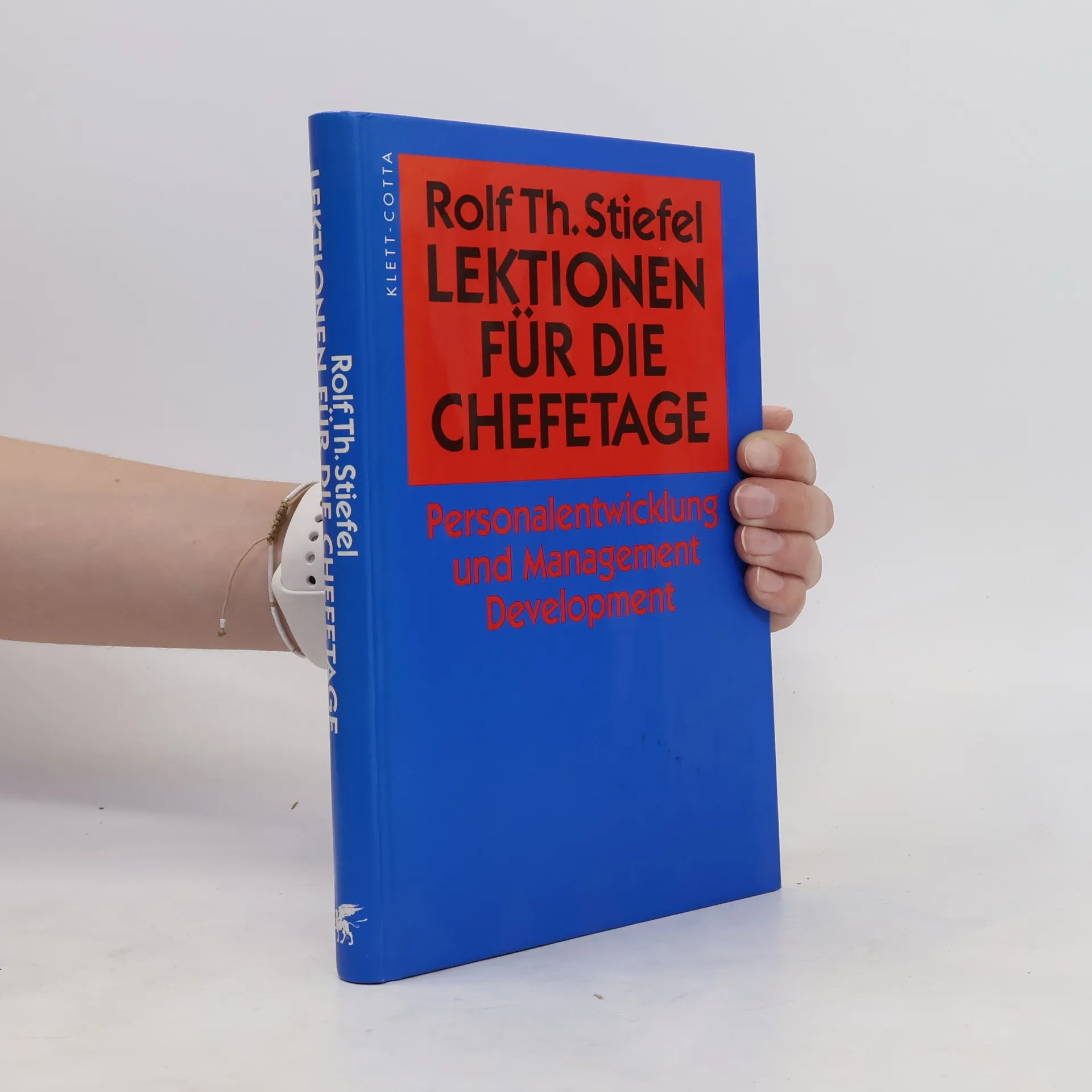 Lektionen für die Chefetage | Book | Rolf Th. Stiefel | DE