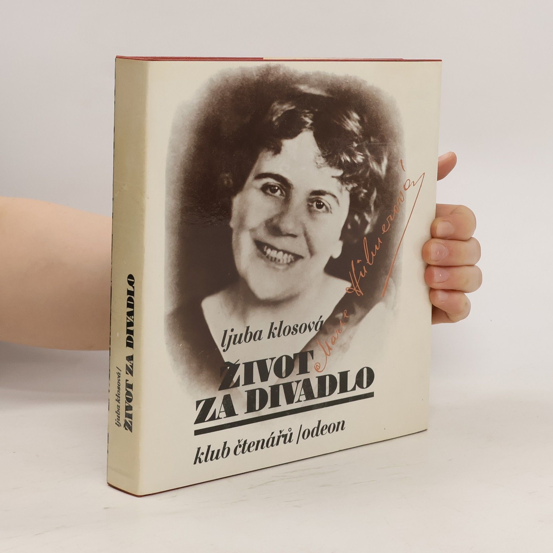 Ljuba Klosová Život za divadlo