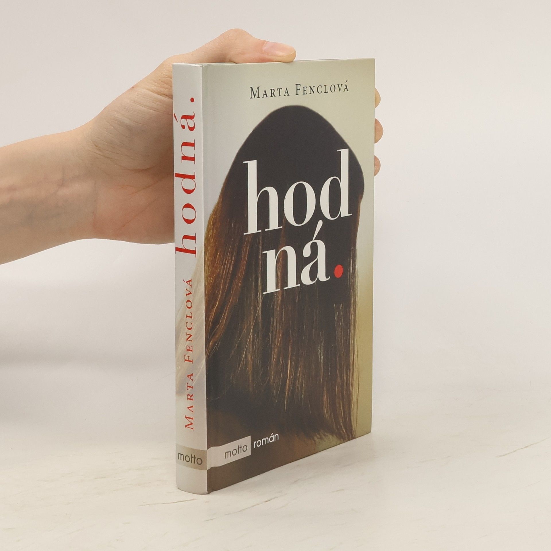 Marta Fenclová Hodná.