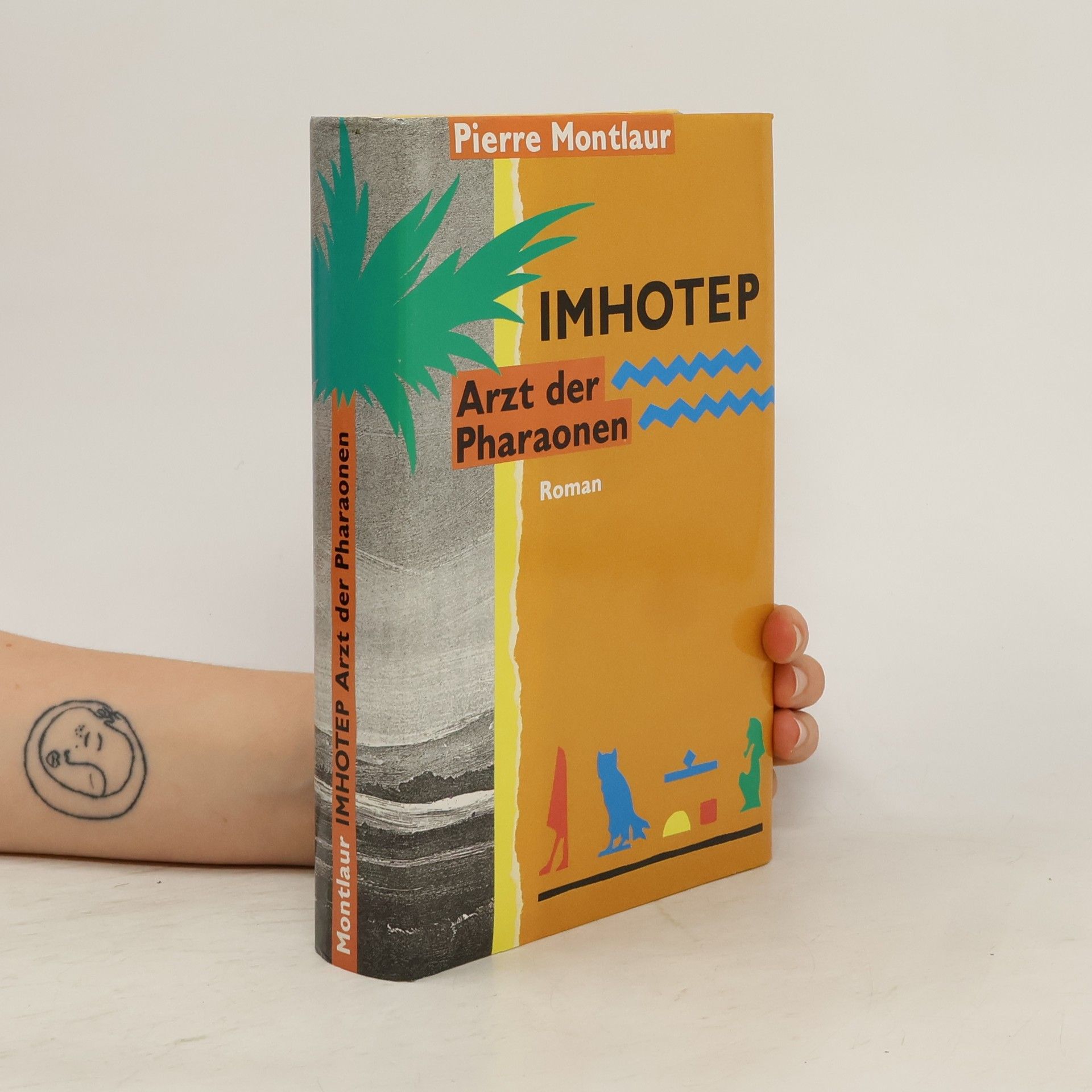 Pierre Montlaur Imhotep : Arzt der Pharaonen