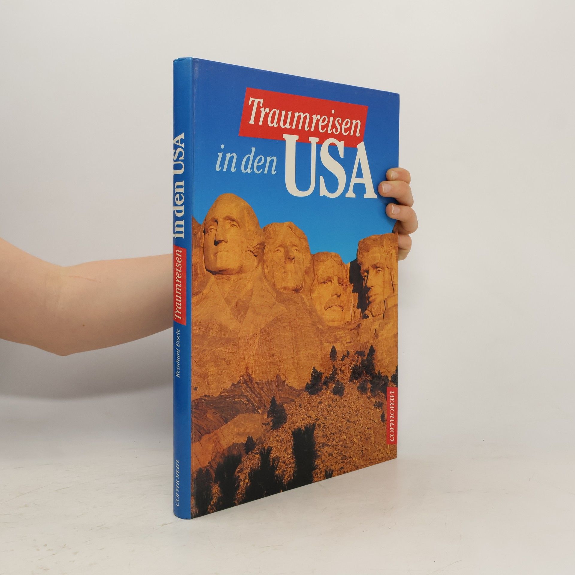 Reinhard Eisele Traumreisen in den USA