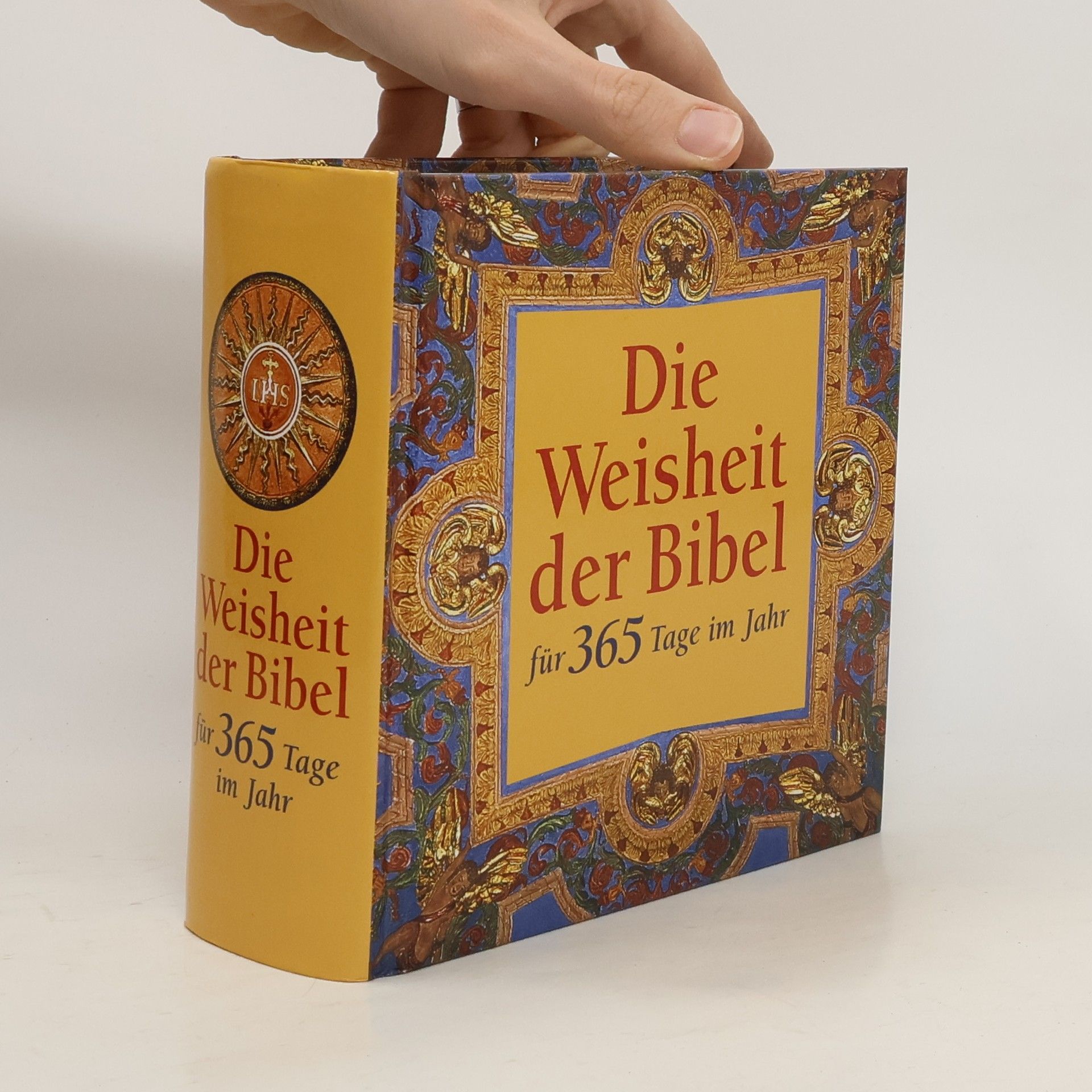 Collectif d'auteurs Die Weisheit der Bibel für 365 Tage im Jahr