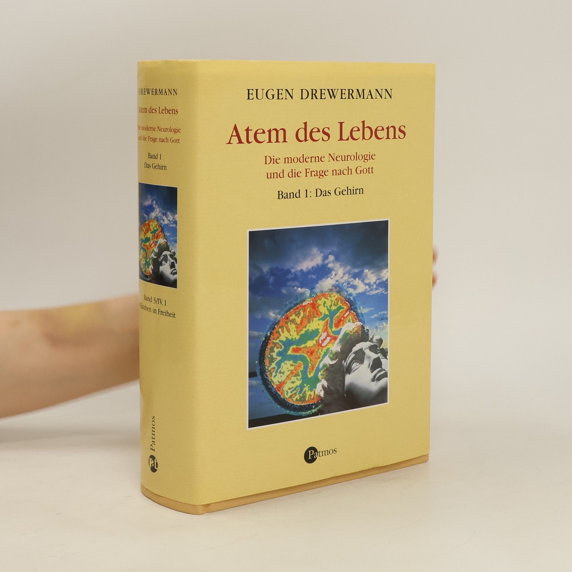 Eugen Drewermann Atem des Lebens: Die moderne Neurologie ind die Frage nach Gott. Band 1