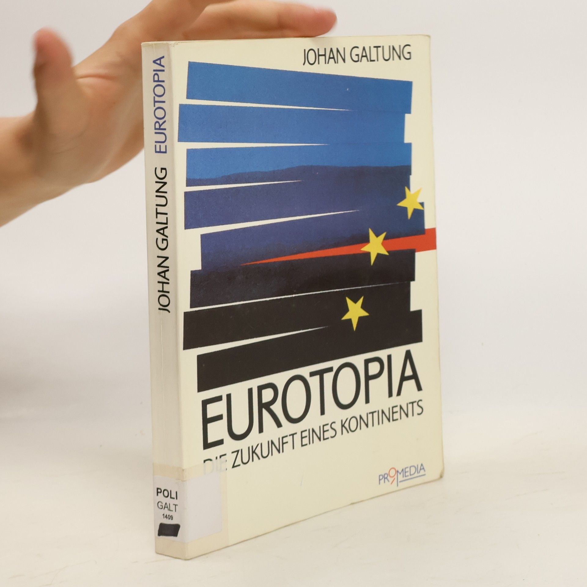 Johan Galtung Eurotopia