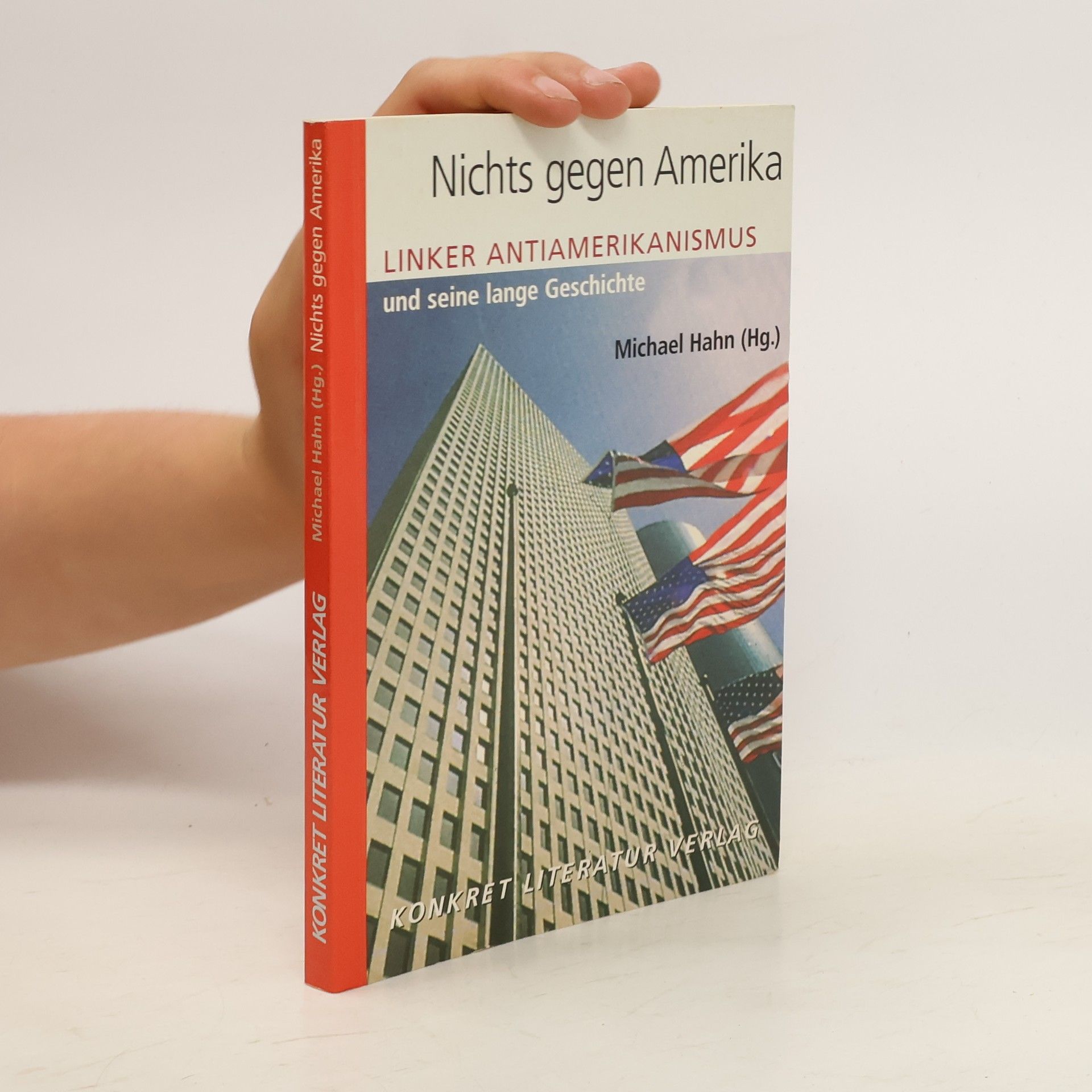 Michael Hahn Nichts gegen Amerika