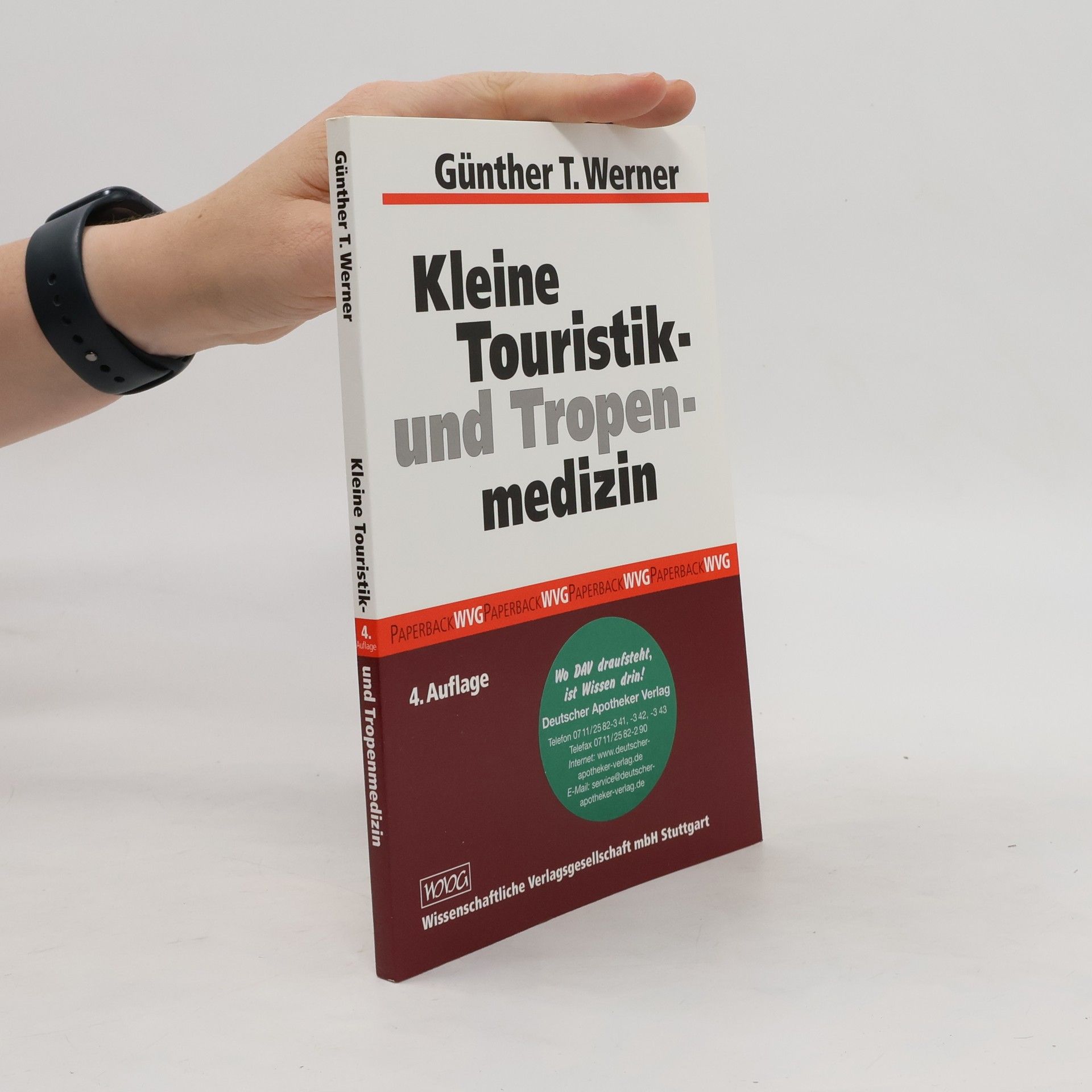 Günther T. Werner Kleine Touristik- und Tropenmedizin