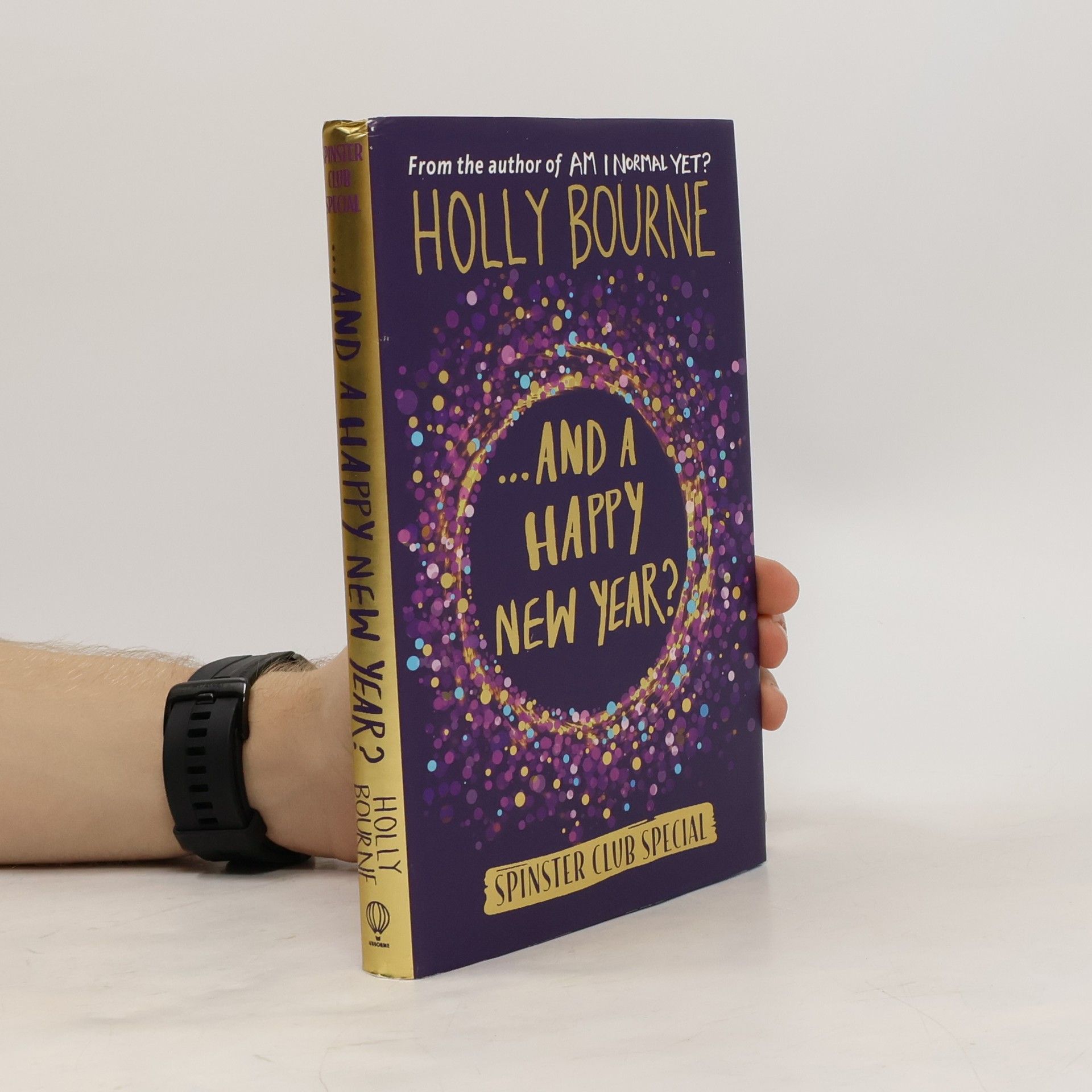 Holly Bourne Spinster Club Special ... And a Happy New Year?