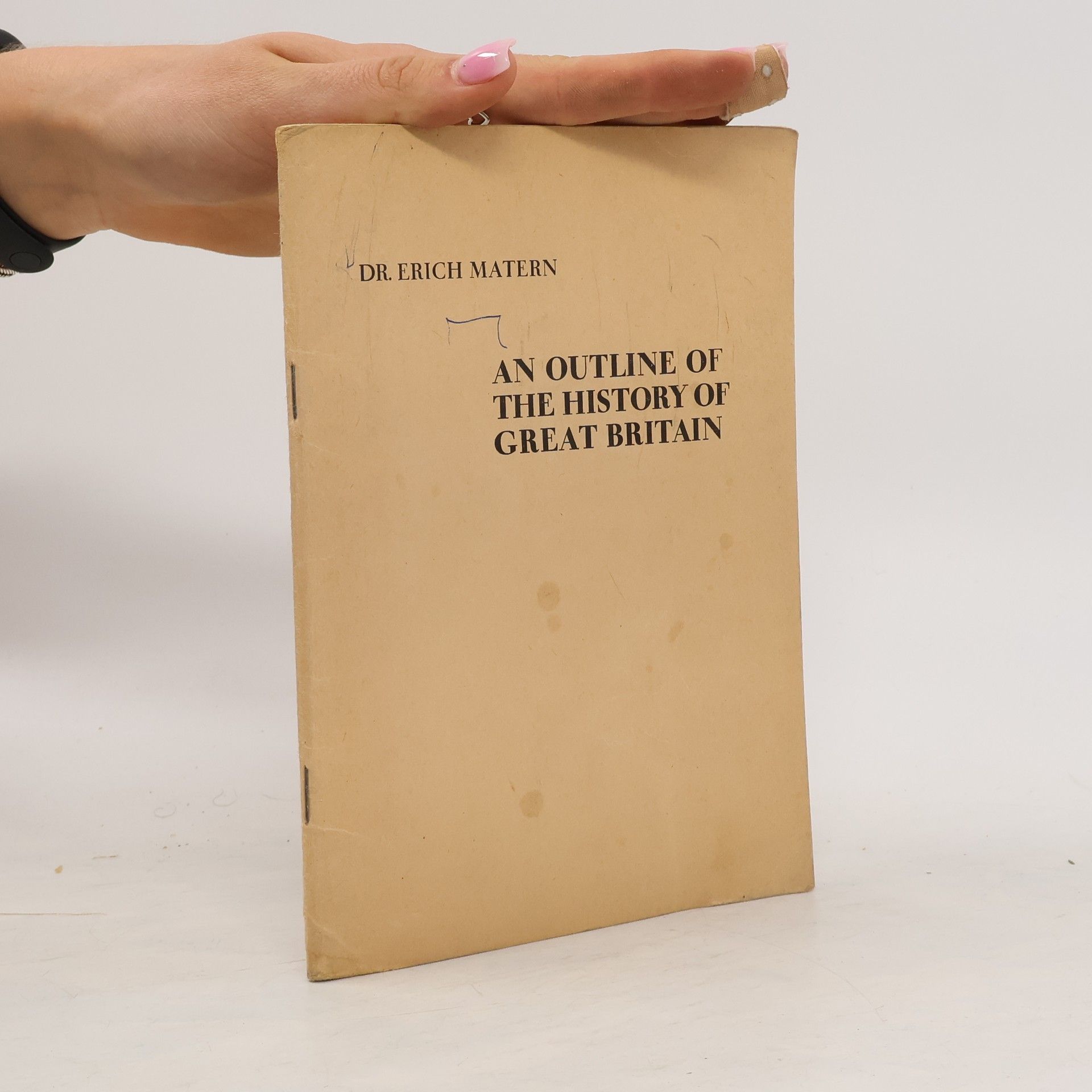 Erich Matern An Outline of the History of Great Britain