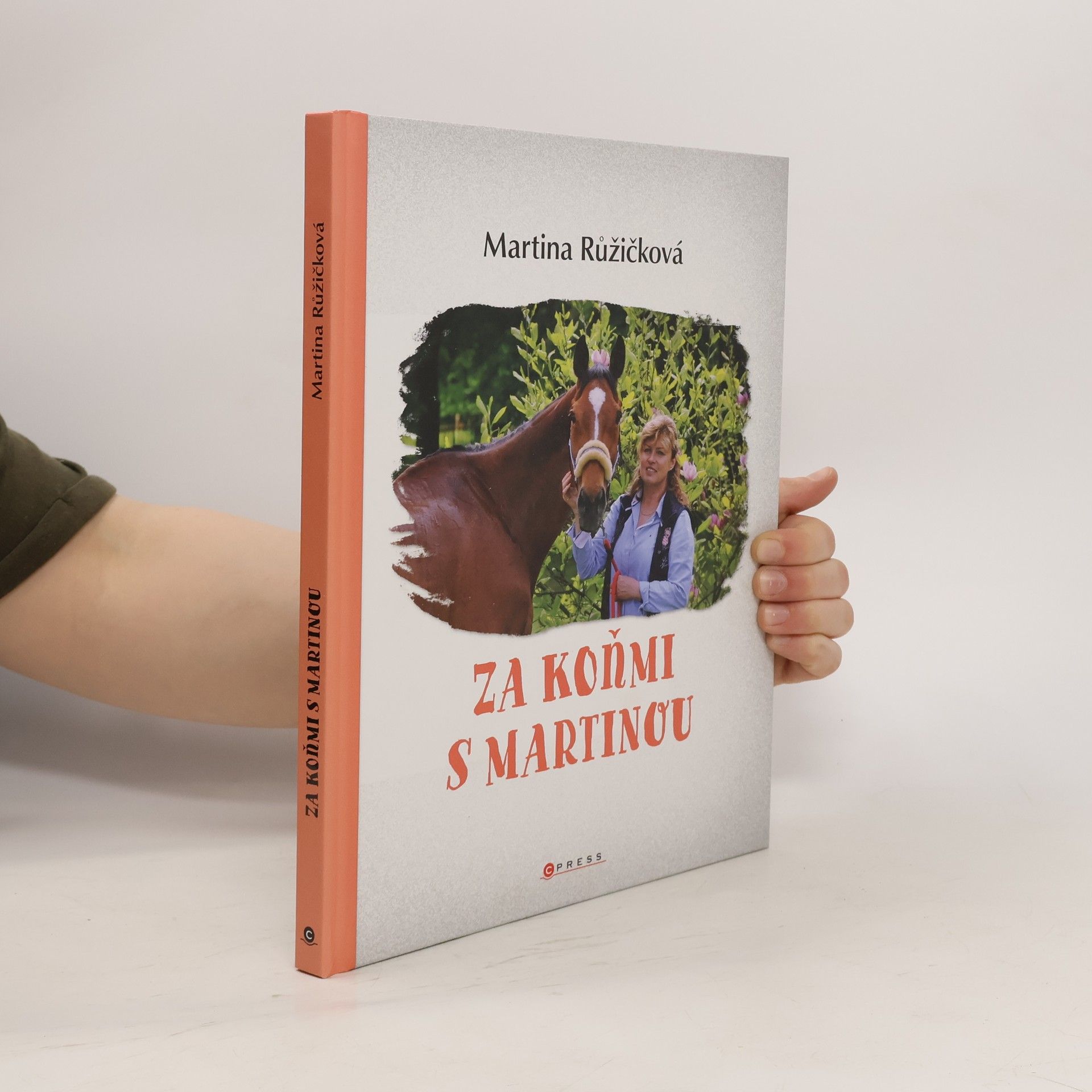 Martina Jelínková Růžičková Za koňmi s Martinou