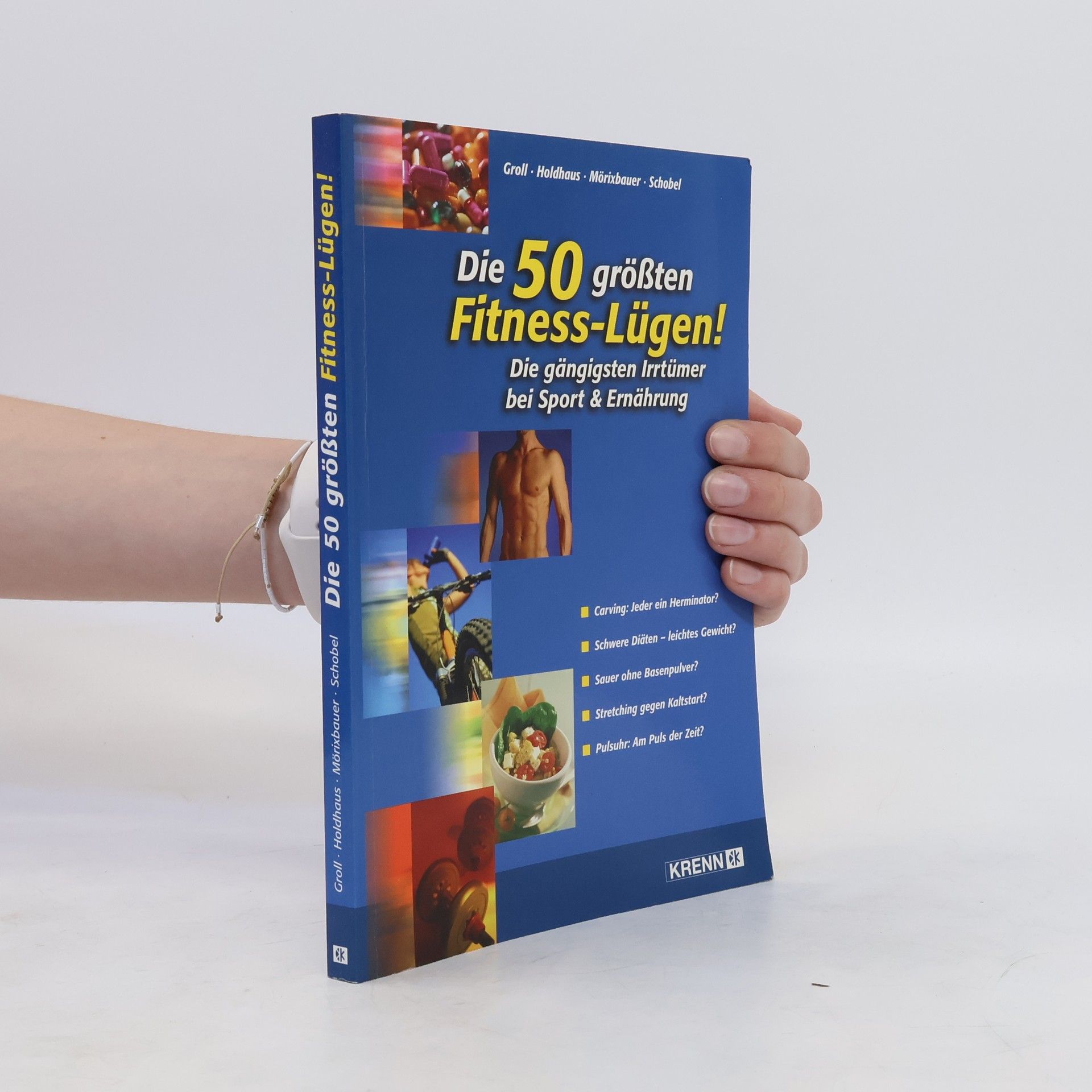 Markus Groll Die 50 größten Fitness-Lügen!