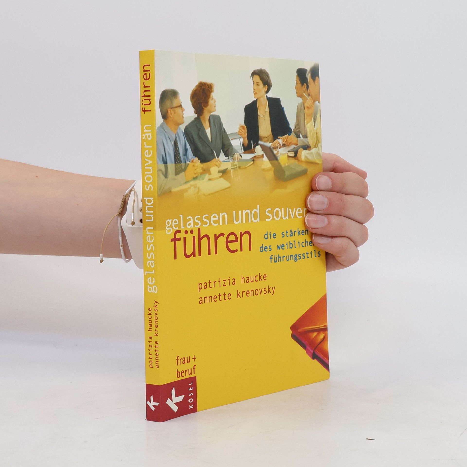 Patrizia Haucke Gelassen und souverän führen