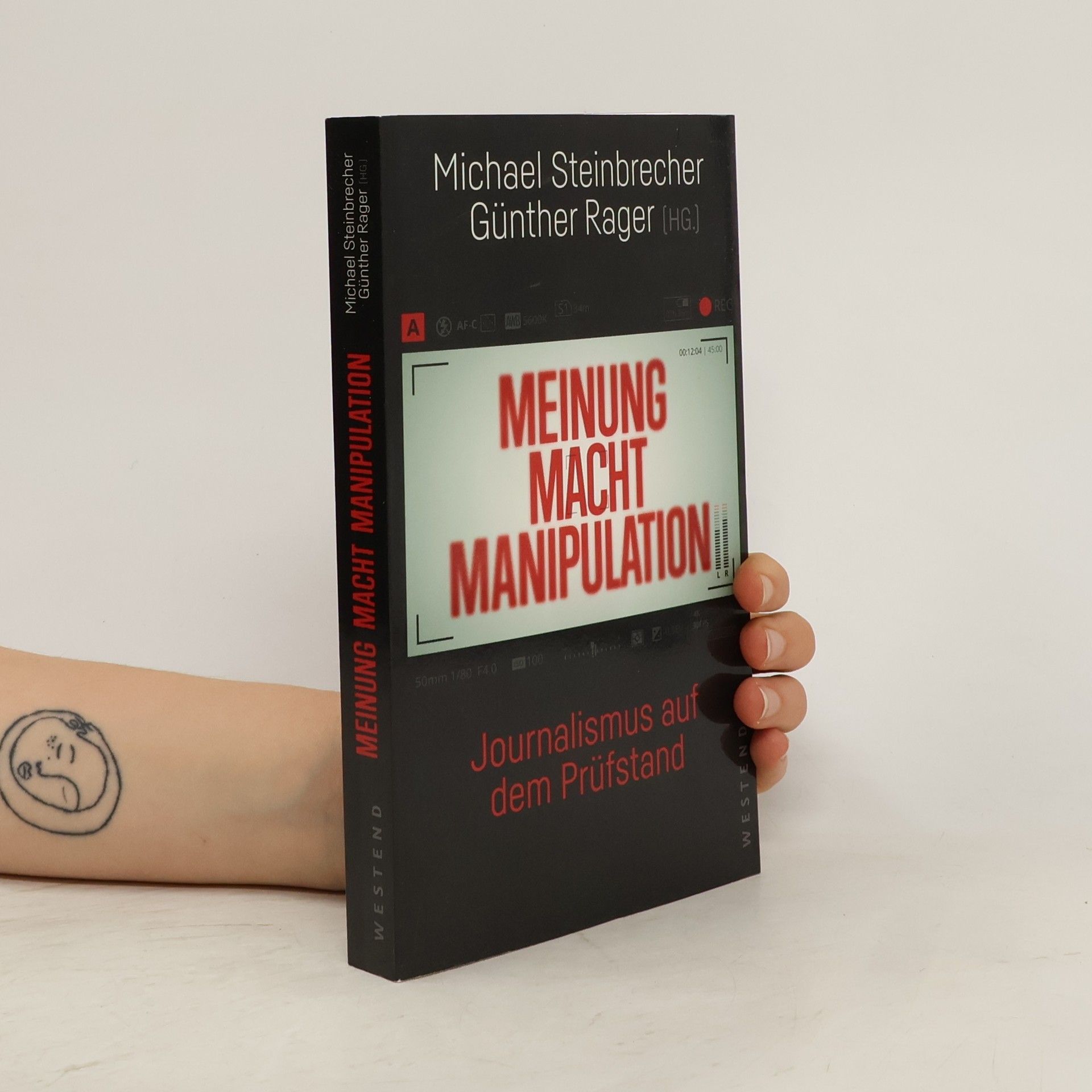 Michael Steinbrecher Meinung Macht Manipulation