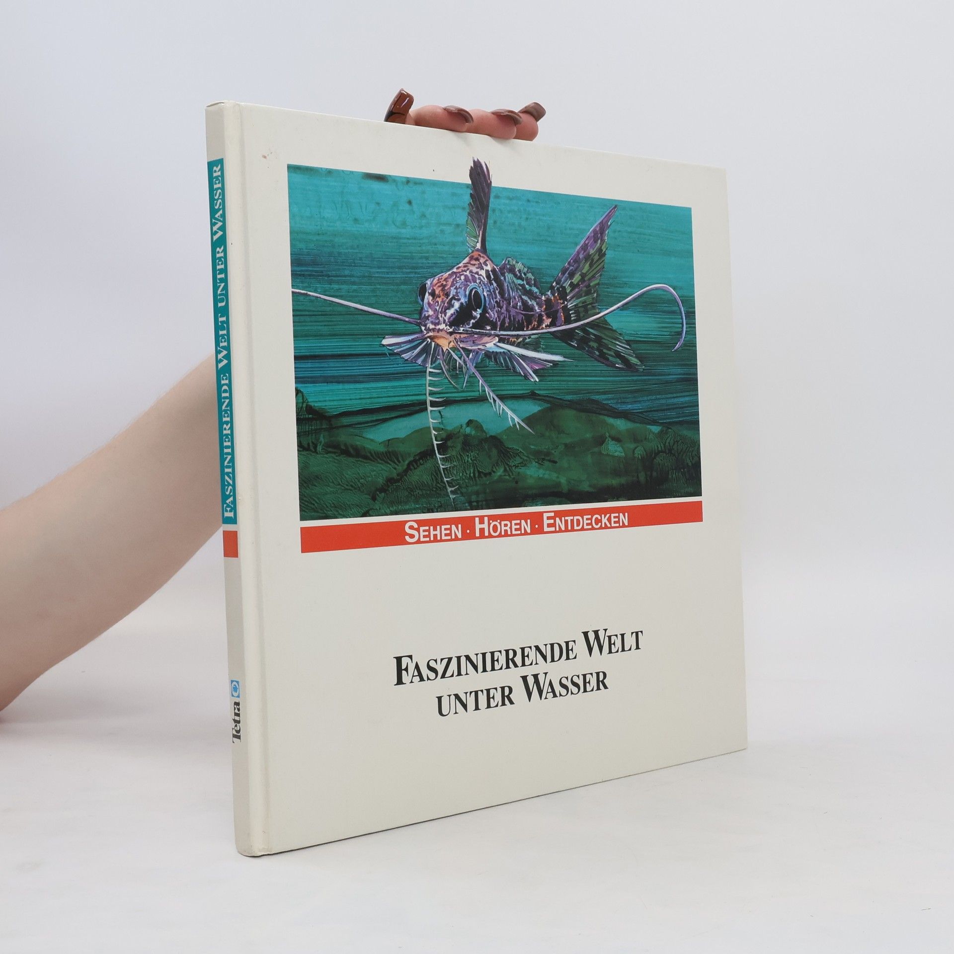 Franz Walter Faszinierende Welt unter Wasser