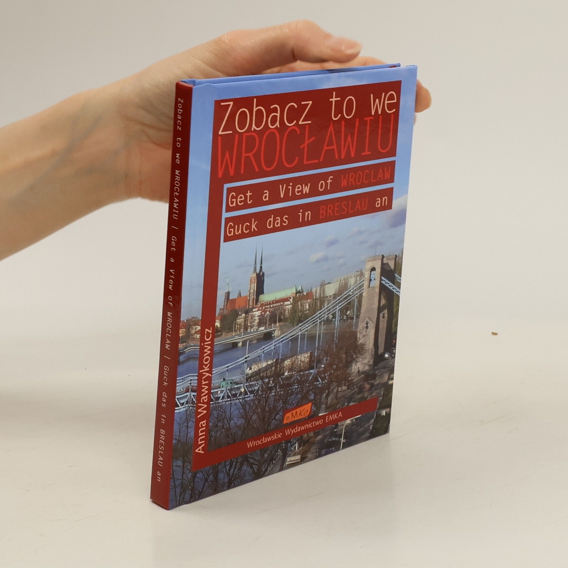 Anna Wawrykowicz Zobacz to we Wrocławiu