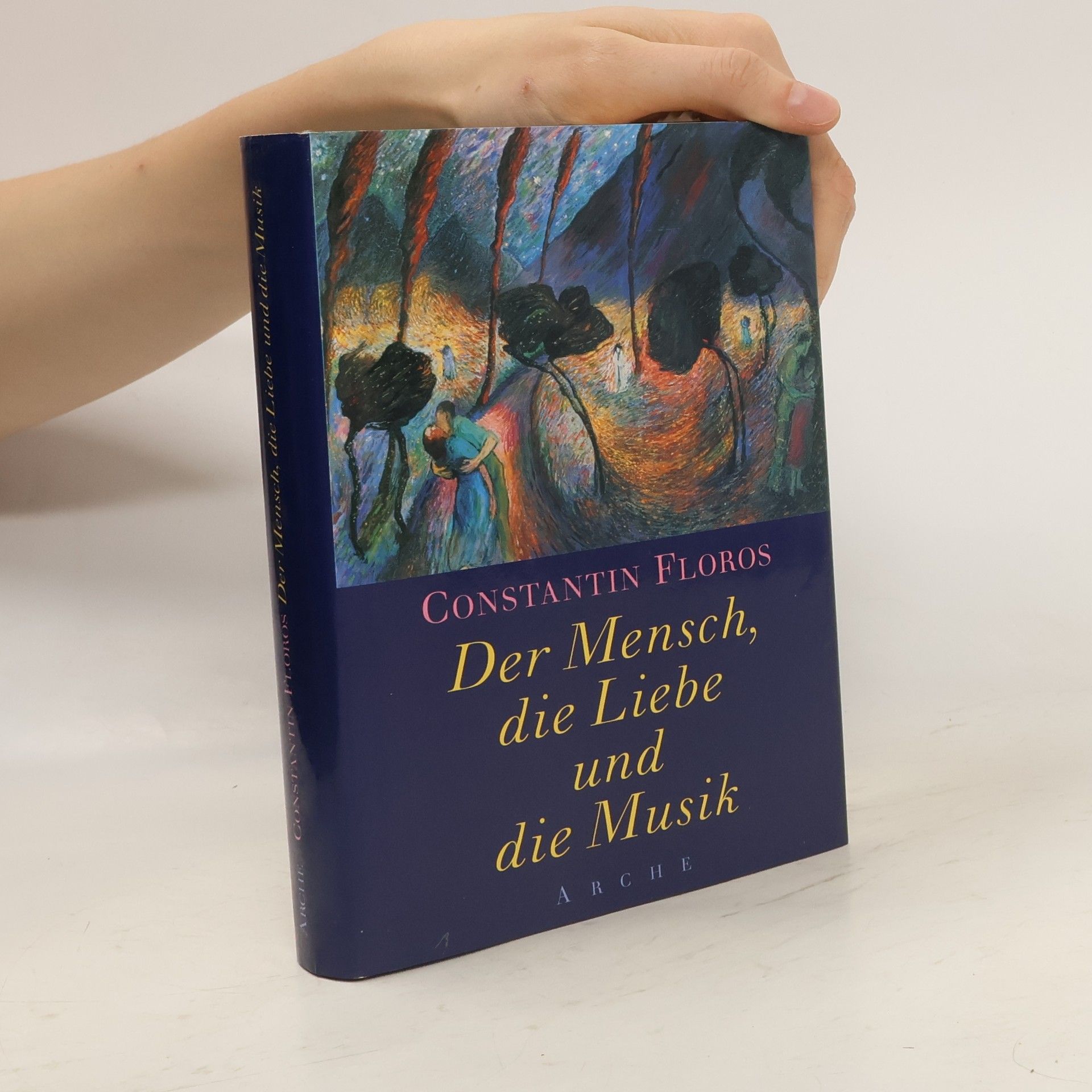 Konstantinos Floros Der Mensch, die Liebe und die Musik