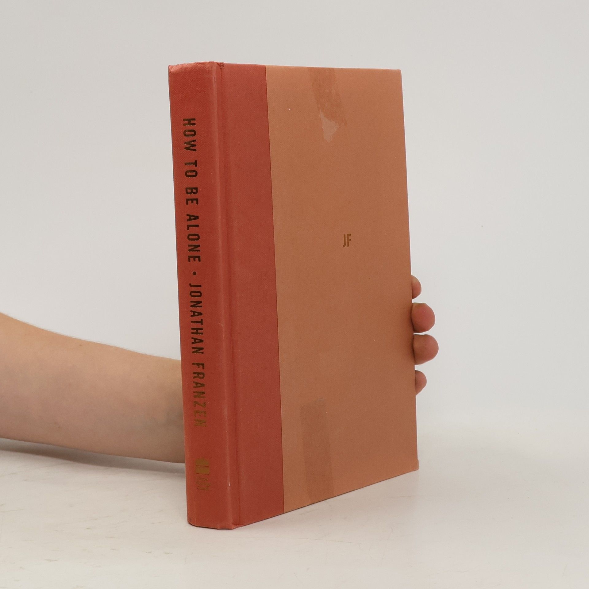 Jonathan Franzen How to be Alone : Essays