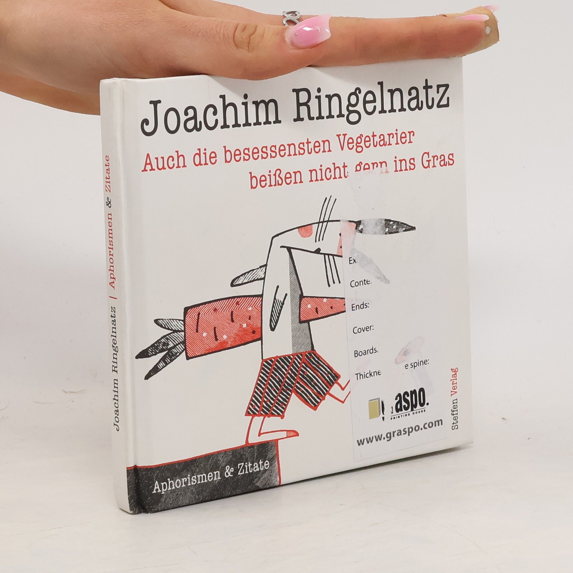 Joachim Ringelnatz Auch die besessensten Vegetarier beißen nicht gern ins Gras