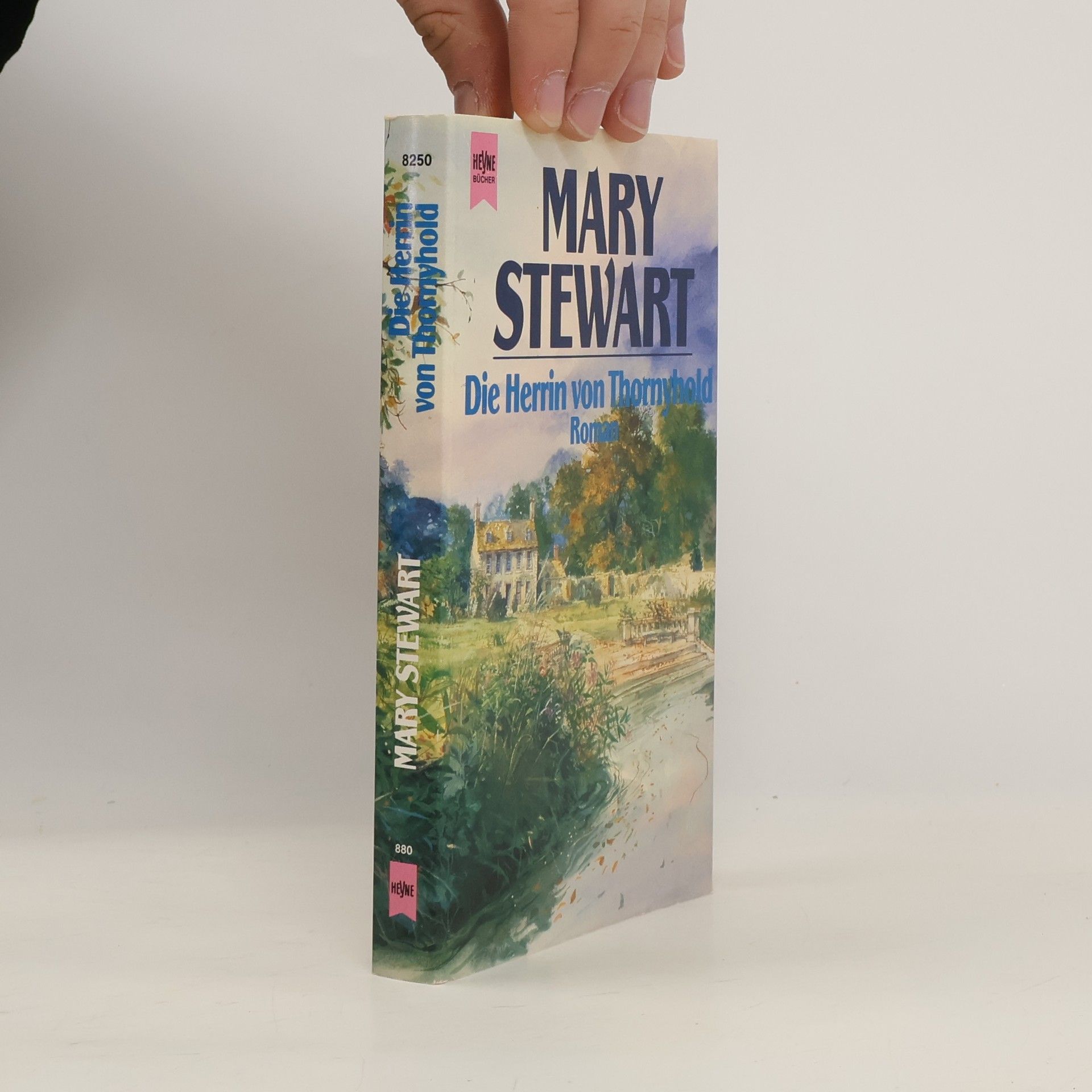 Mary Stewart Die Herrin von Thornyhold. Roman.