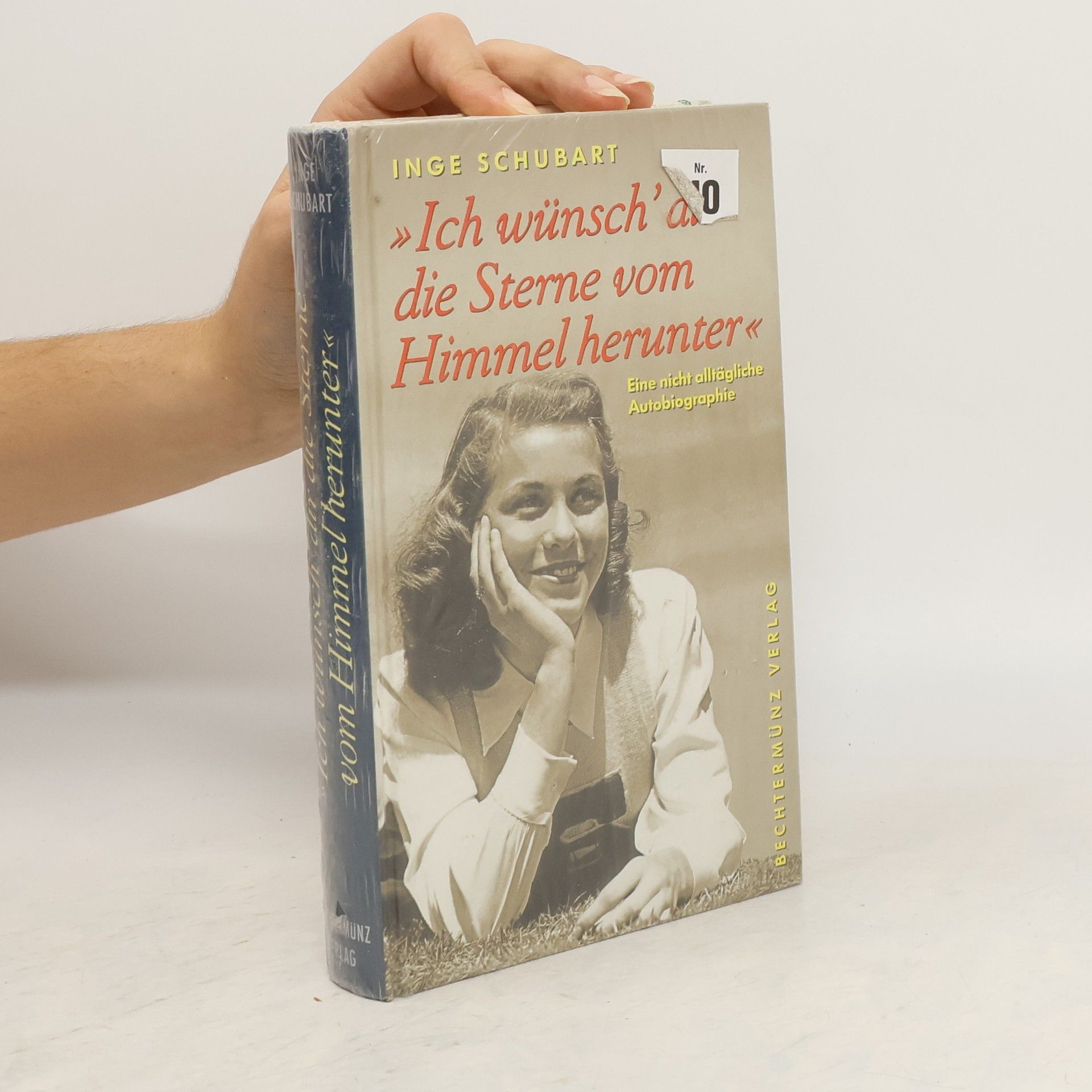 Inge Schubart "Ich wünsch' dir die Sterne vom Himmel herunter"