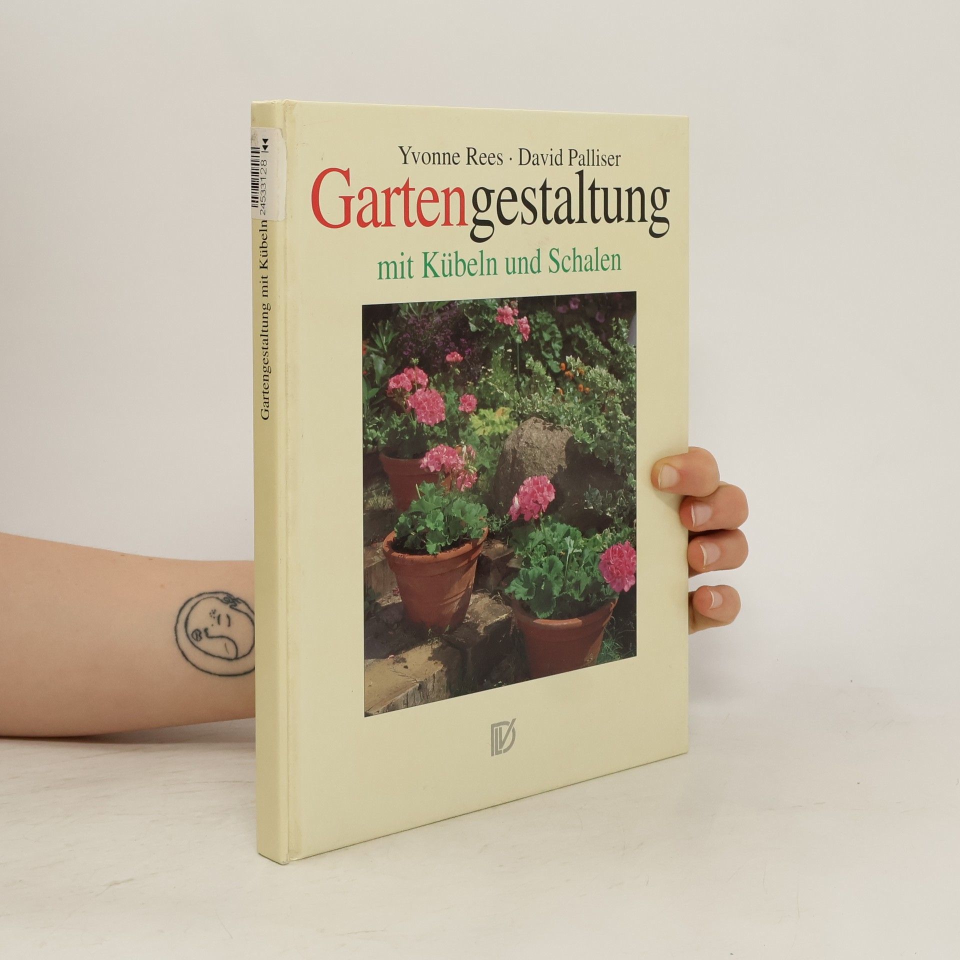 Yvonne Rees Gartengestaltung mit Kübeln und Schalen